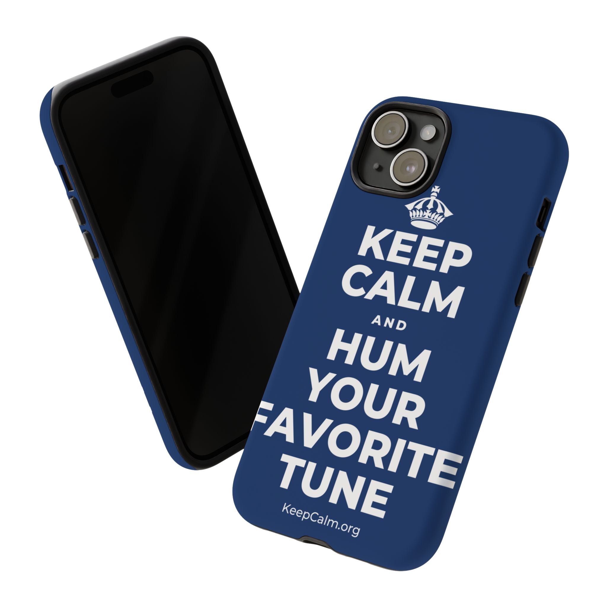 KEEP CALM AND HUM YOUR FAVORITE TUNE Phone Case