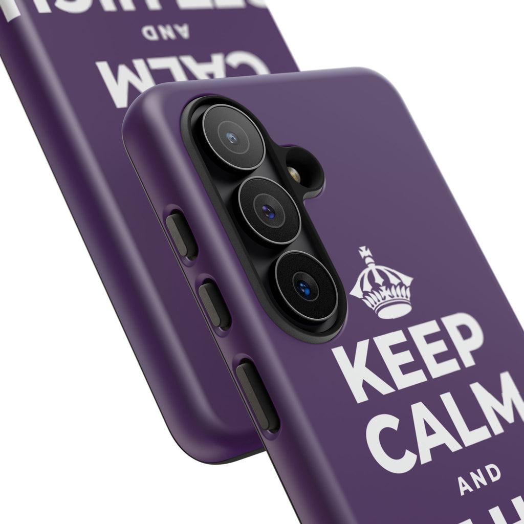 KEEP CALM AND GET HIGH ON LIFE Phone Case