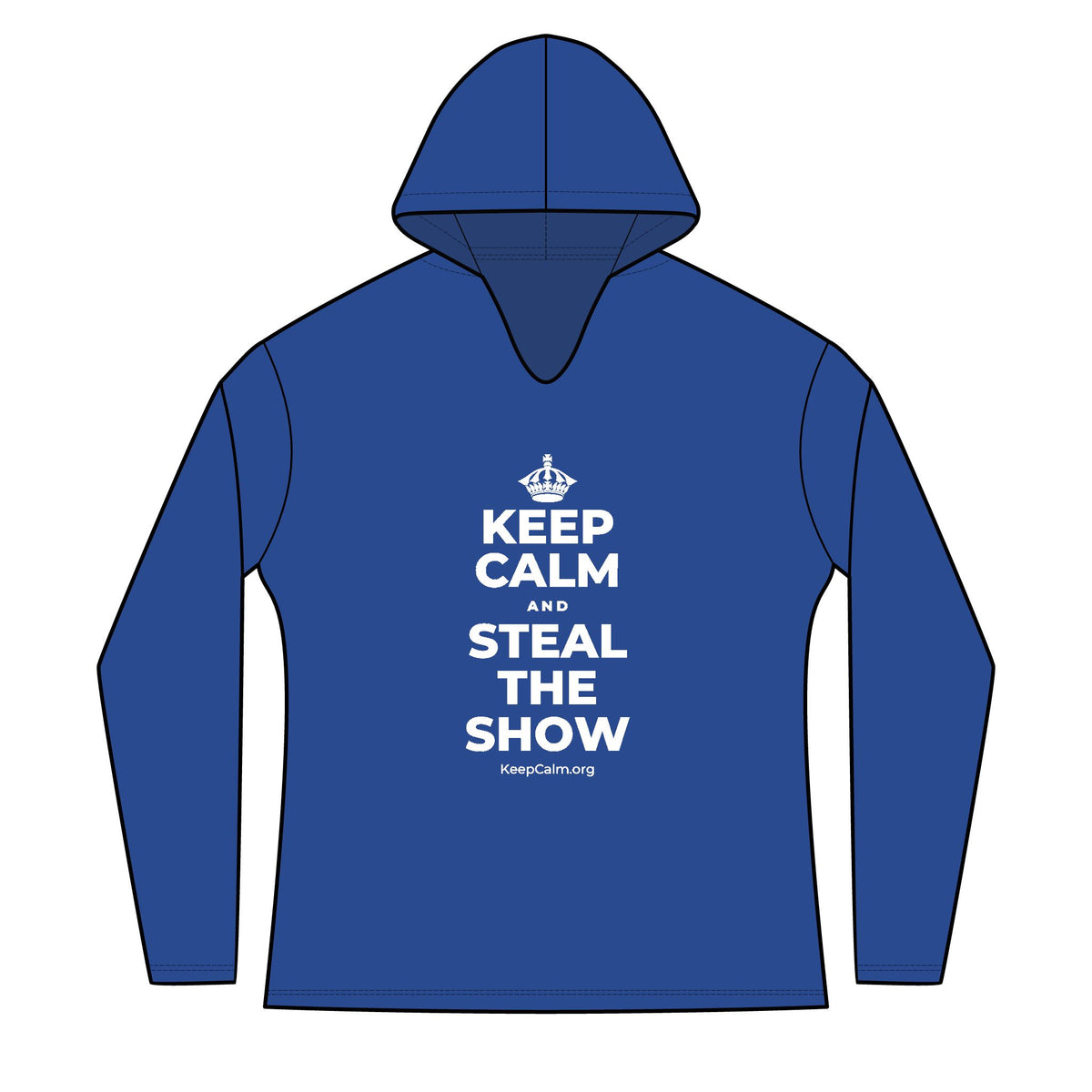 KEEP CALM AND STEAL THE SHOW Women's Long Sleeve Hoodie