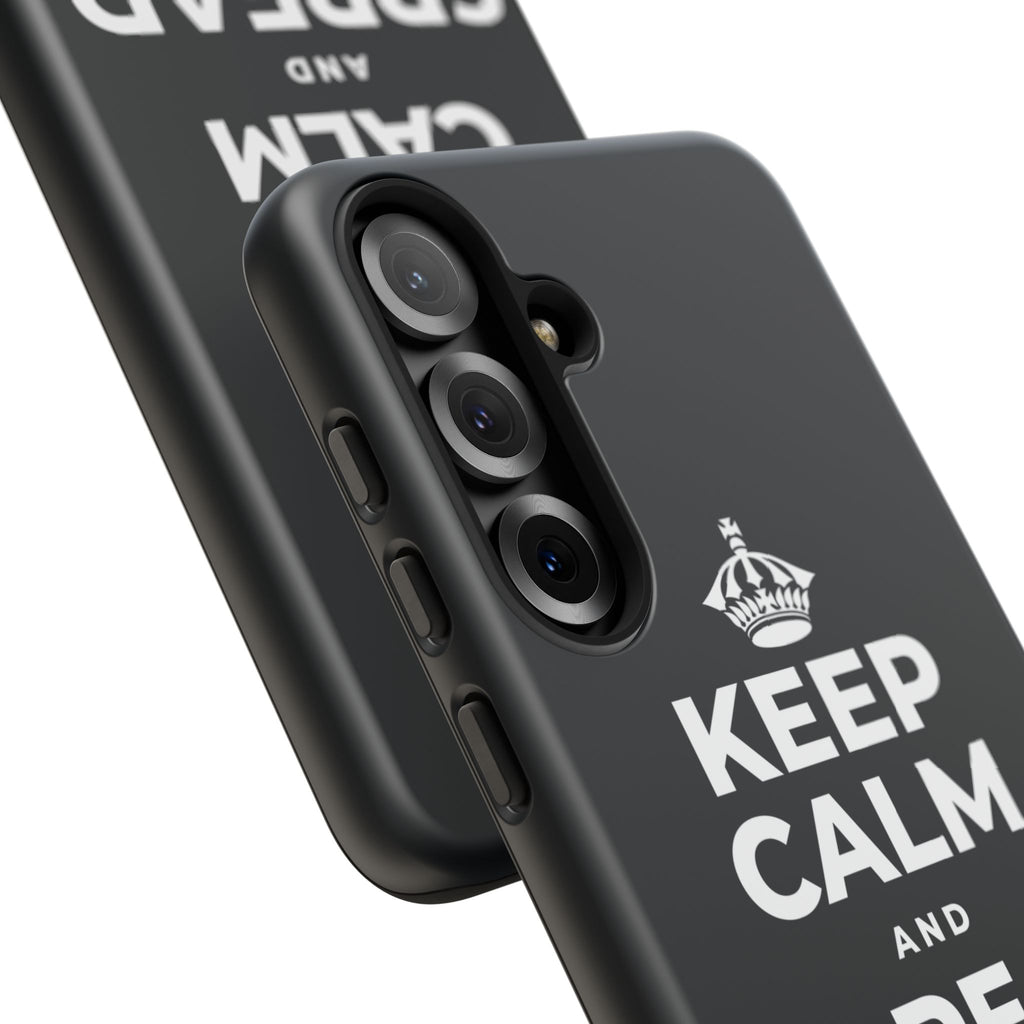KEEP CALM AND SPREAD SOME JOY Phone Case (Dark)