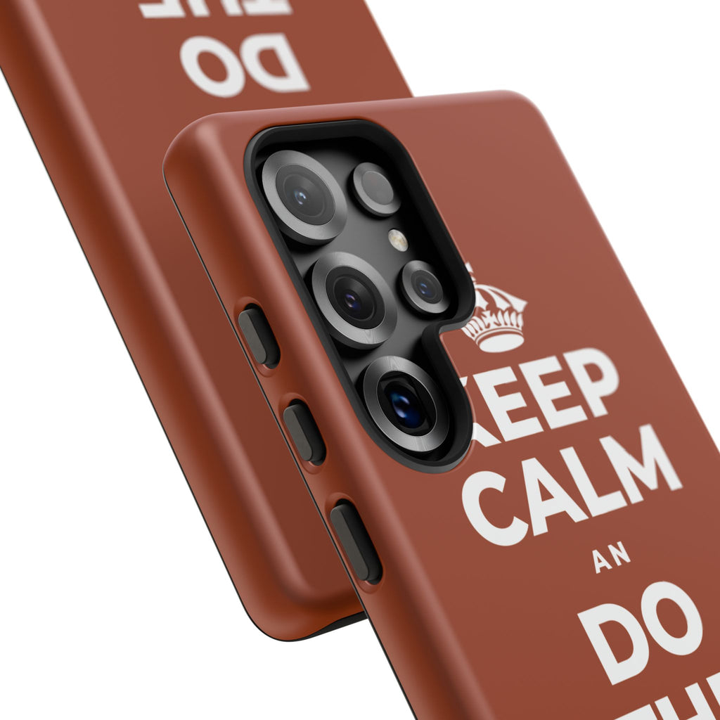KEEP CALM AN DO THE HARD TIN Phone Case