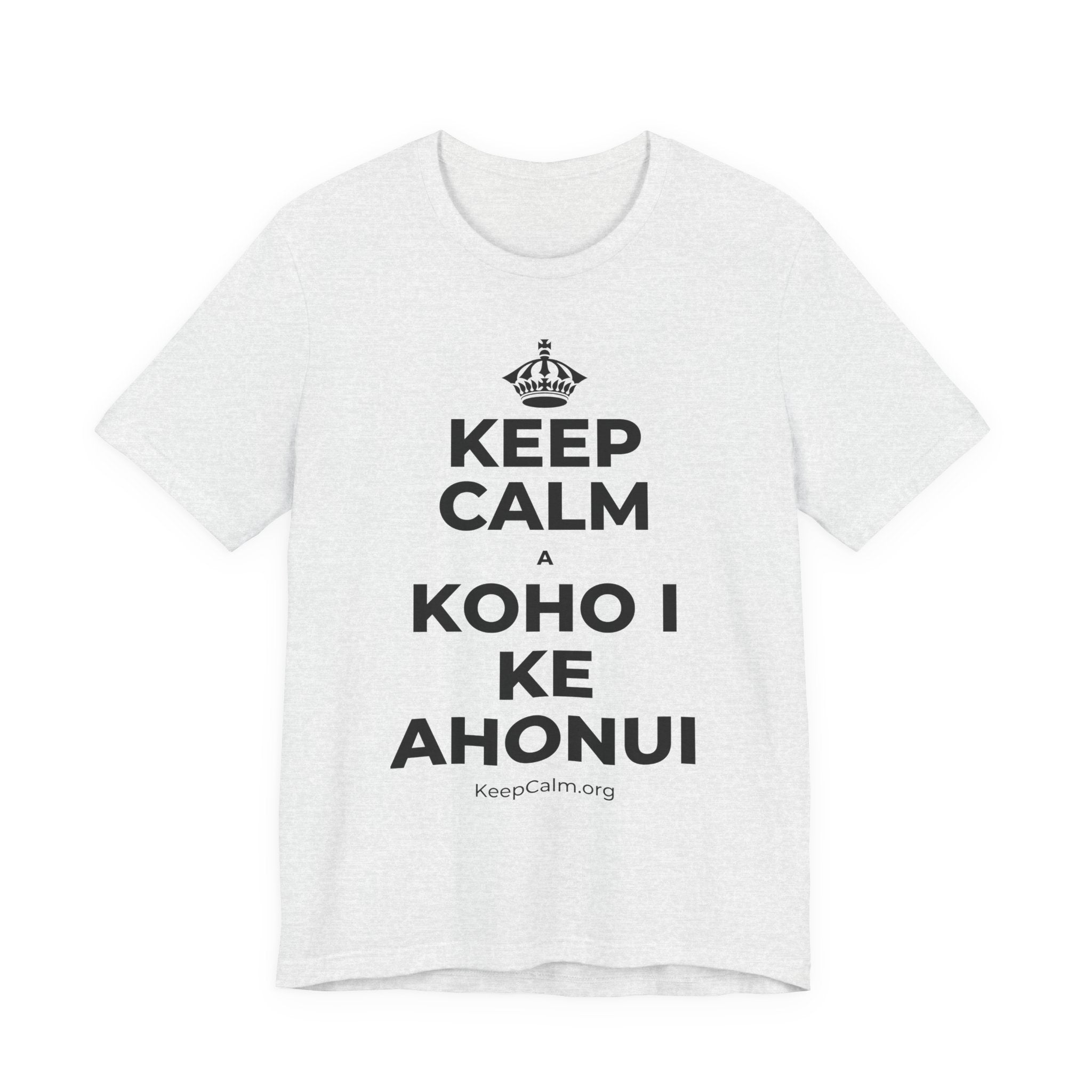 KEEP CALM A KOHO I KE AHONUI T-Shirt (Soft Cream–Heather Mauve)