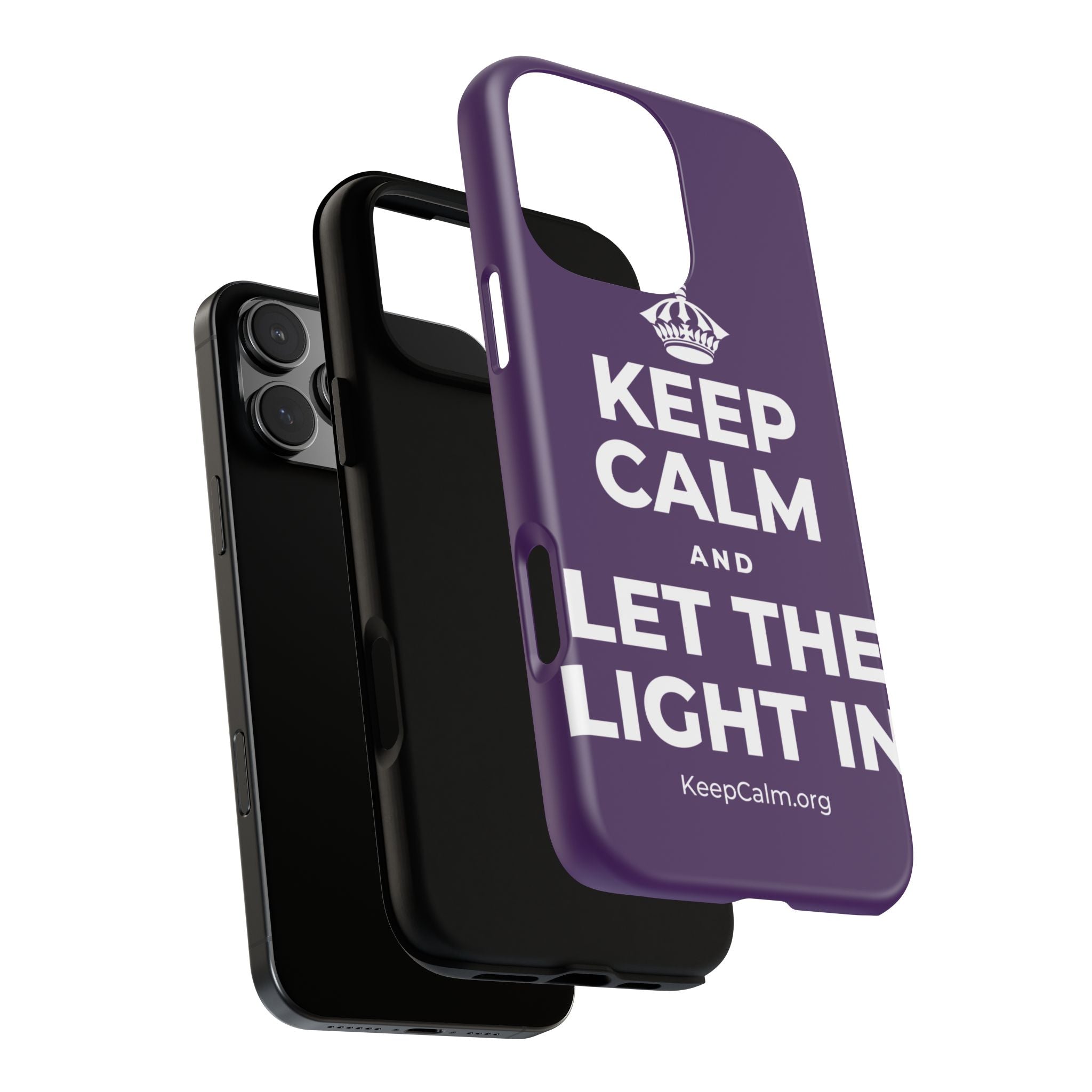 KEEP CALM AND LET THE LIGHT IN Phone Case