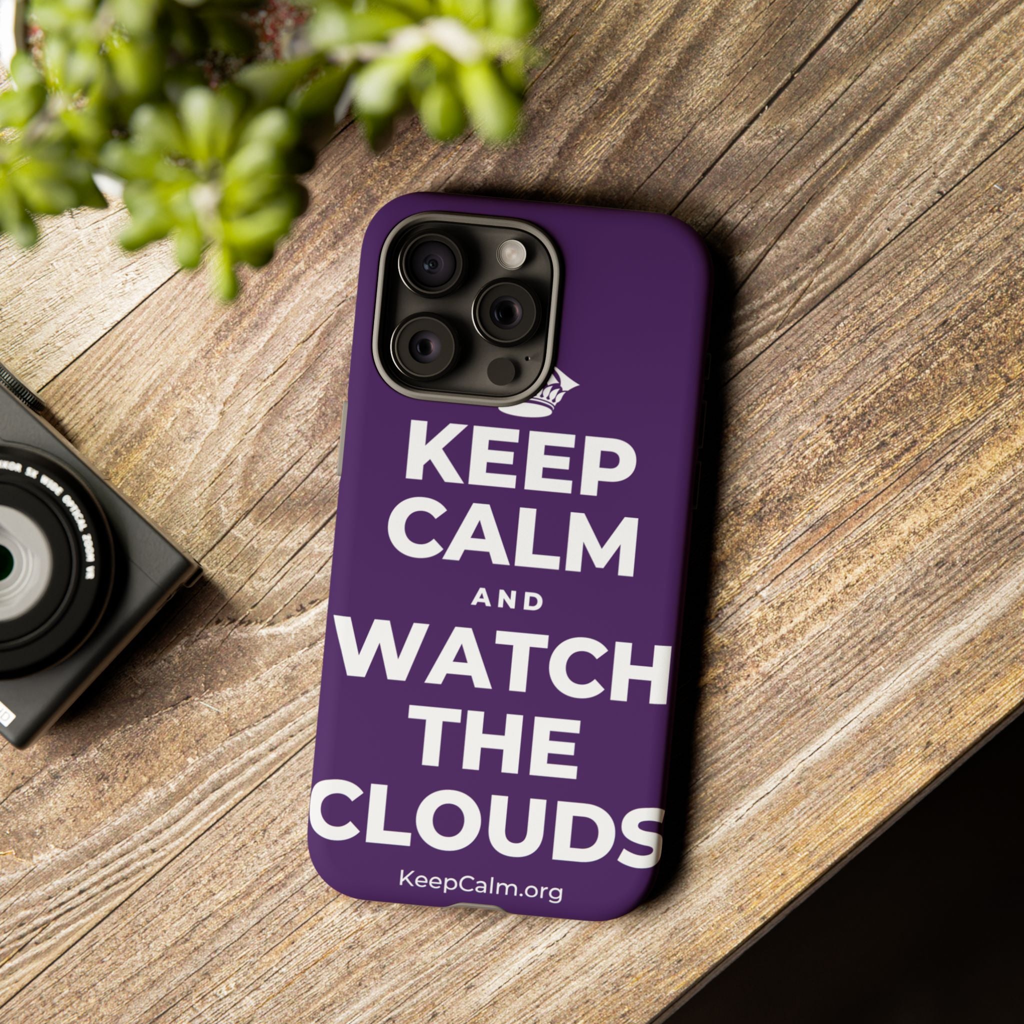 KEEP CALM AND WATCH THE CLOUDS Phone Case