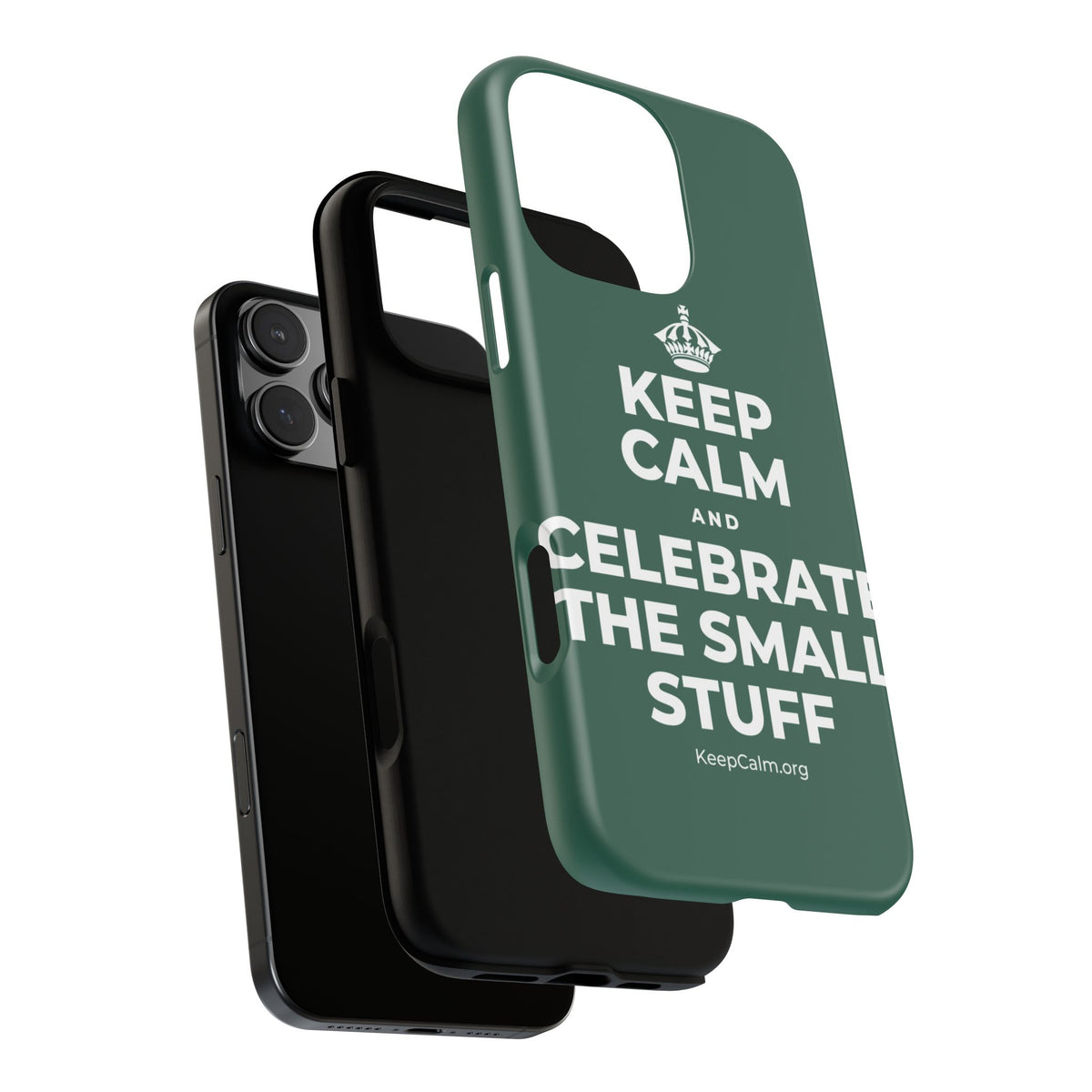 KEEP CALM AND CELEBRATE THE SMALL STUFF Phone Case