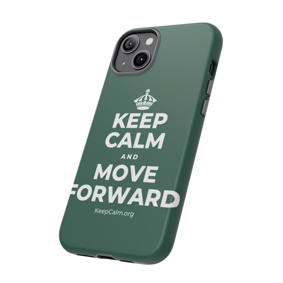 KEEP CALM AND MOVE FORWARD Phone Case