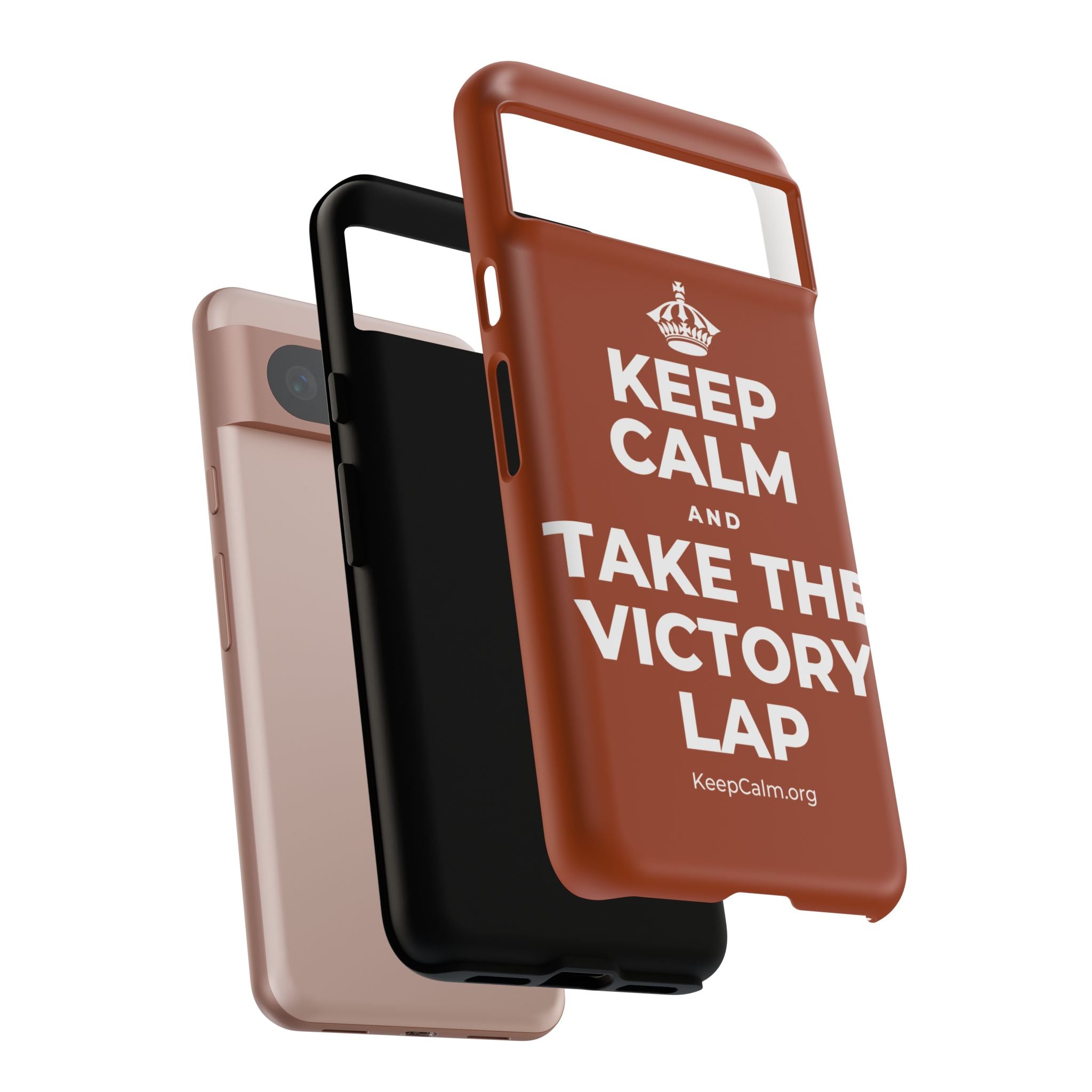 KEEP CALM AND TAKE THE VICTORY LAP Phone Case