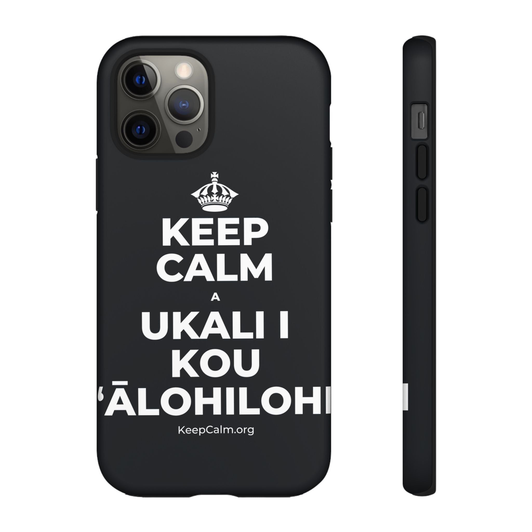 KEEP CALM A UKALI I KOU ʻĀLOHILOHI Phone Case (Dark)