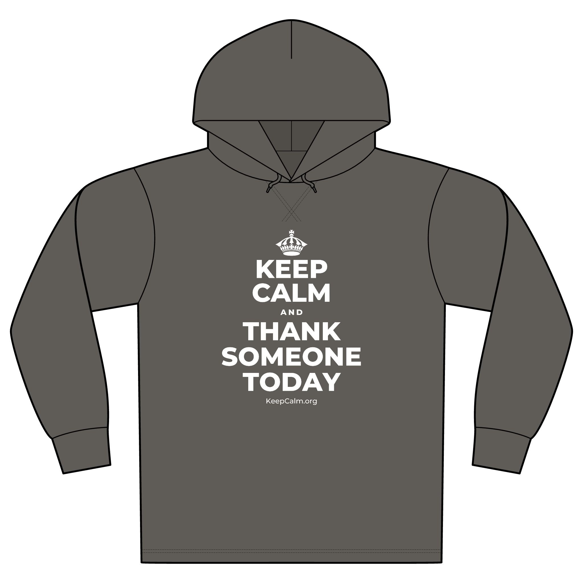 KEEP CALM AND THANK SOMEONE TODAY Organic Hoodie Tee