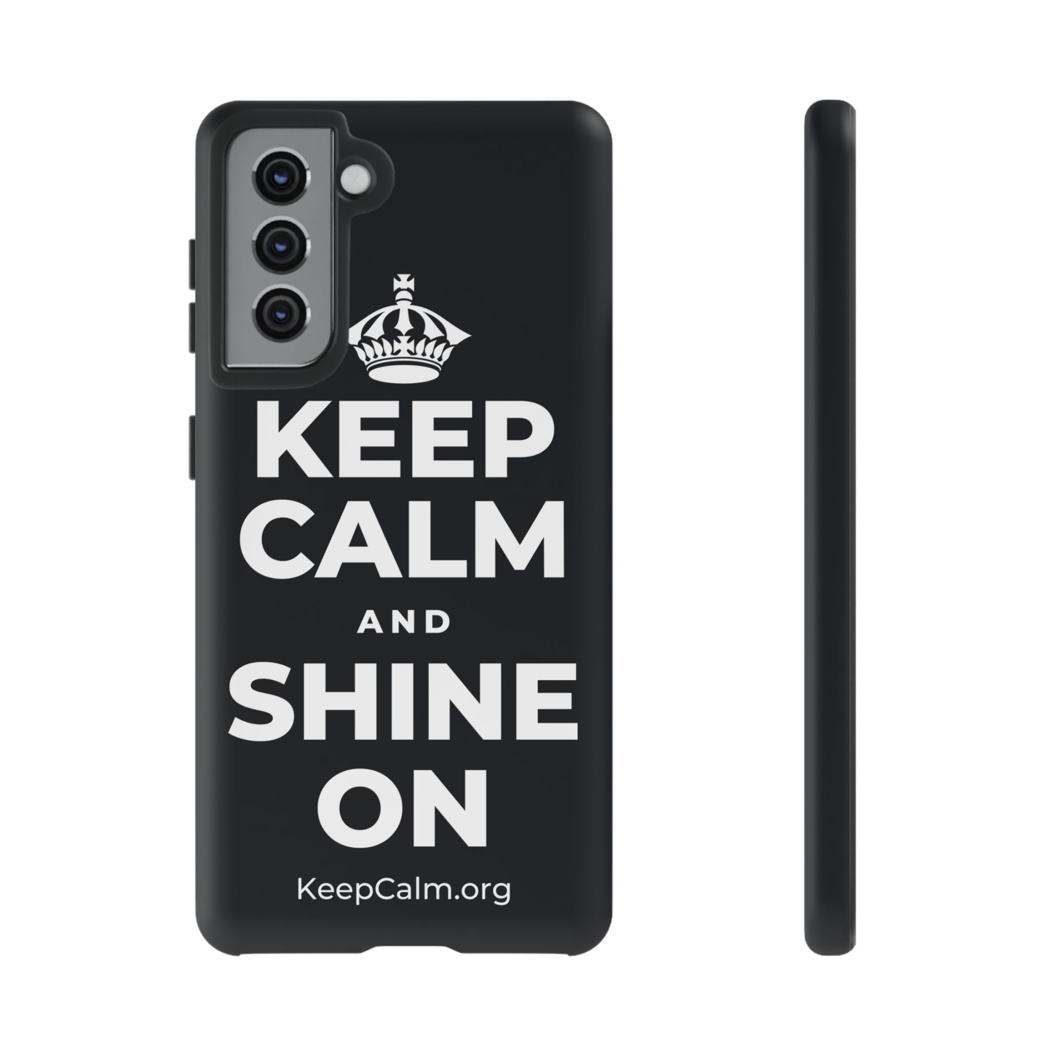 KEEP CALM AND SHINE ON Phone Case (Dark)