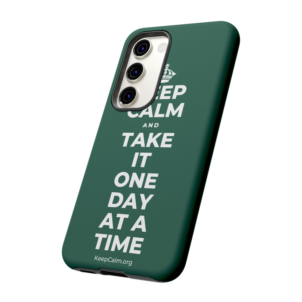 KEEP CALM AND TAKE IT ONE DAY AT A TIME Phone Case