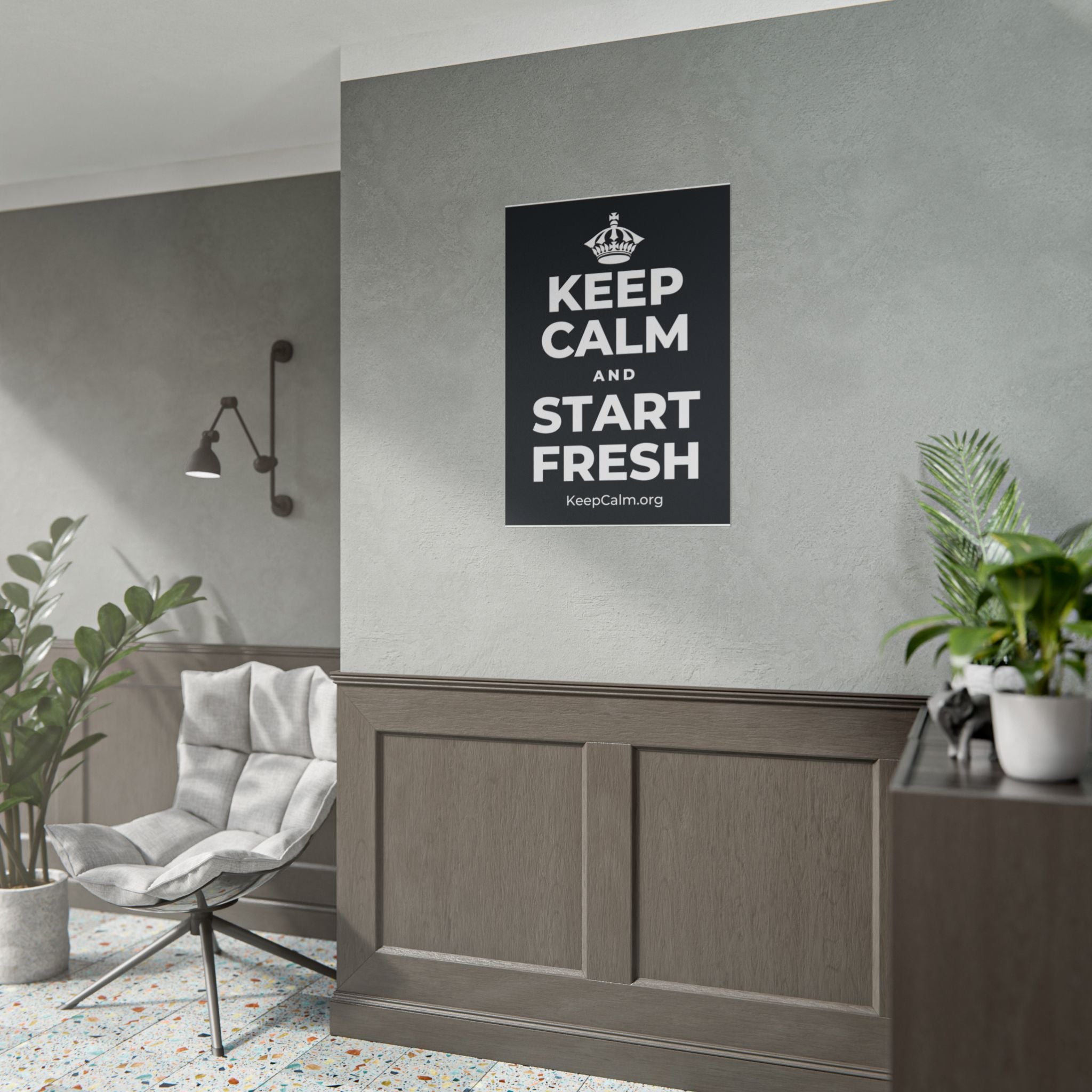 KEEP CALM AND START FRESH Poster (Dark)