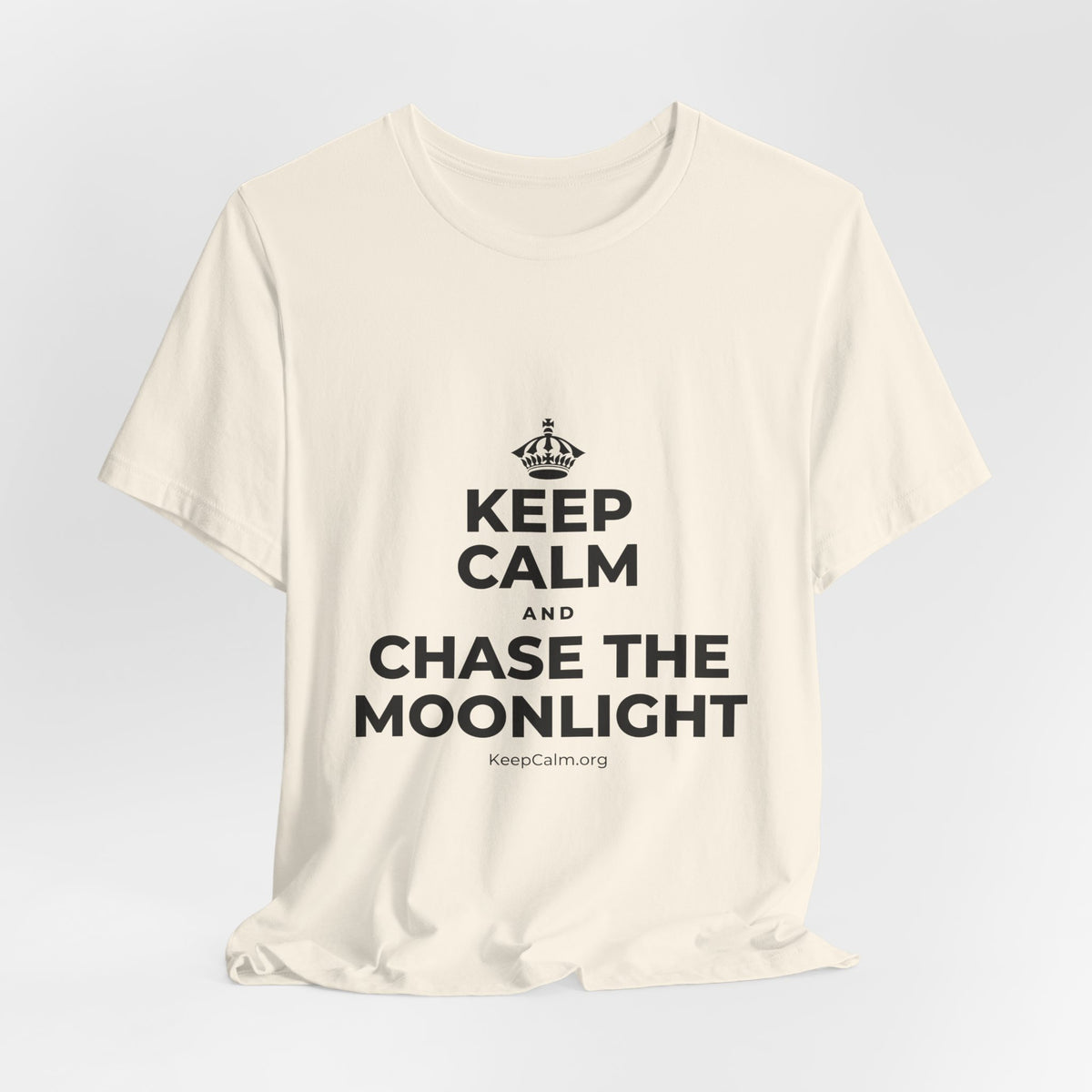 KEEP CALM AND CHASE THE MOONLIGHT T-Shirt (White–Asphalt)