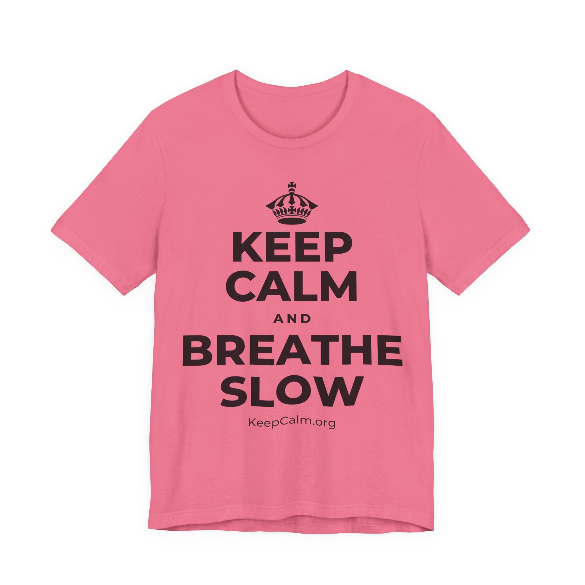 KEEP CALM AND BREATHE SLOW T-Shirt (Military Green–Autumn)