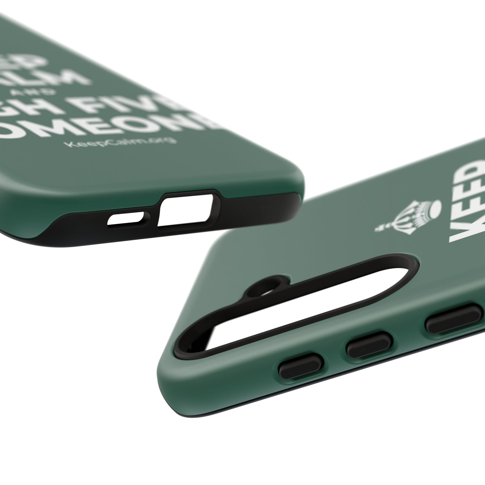 KEEP CALM AND HIGH FIVE SOMEONE Phone Case