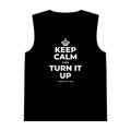 KEEP CALM AND TURN IT UP Tank Top