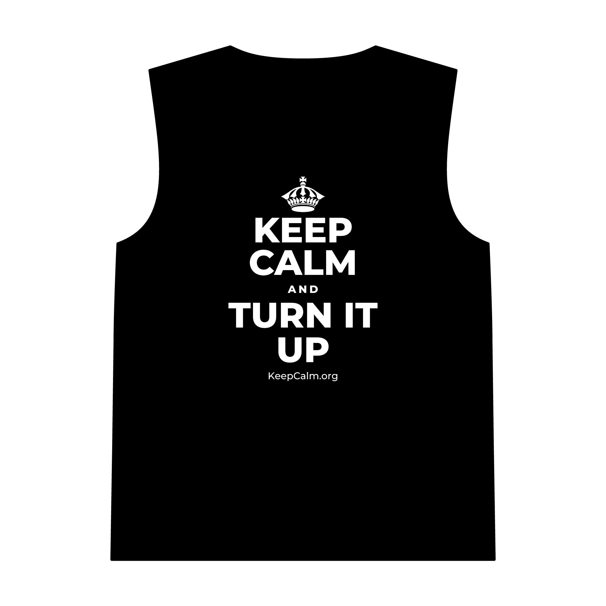 KEEP CALM AND TURN IT UP Tank Top