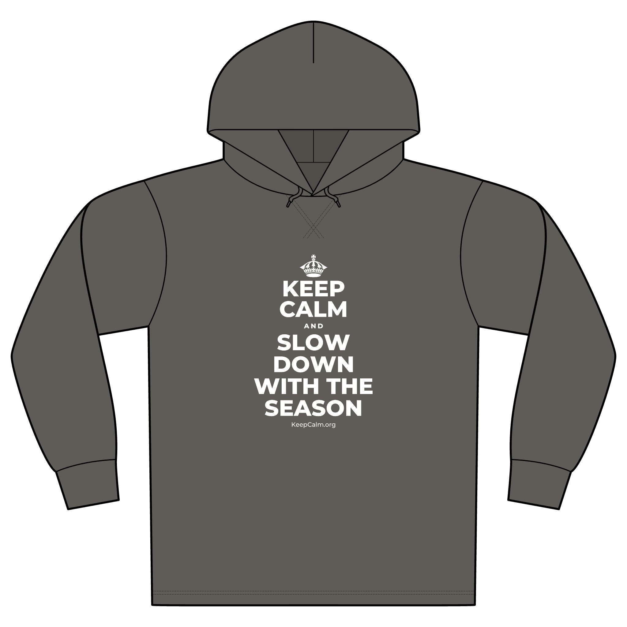 KEEP CALM AND SLOW DOWN WITH THE SEASON Organic Hoodie Tee