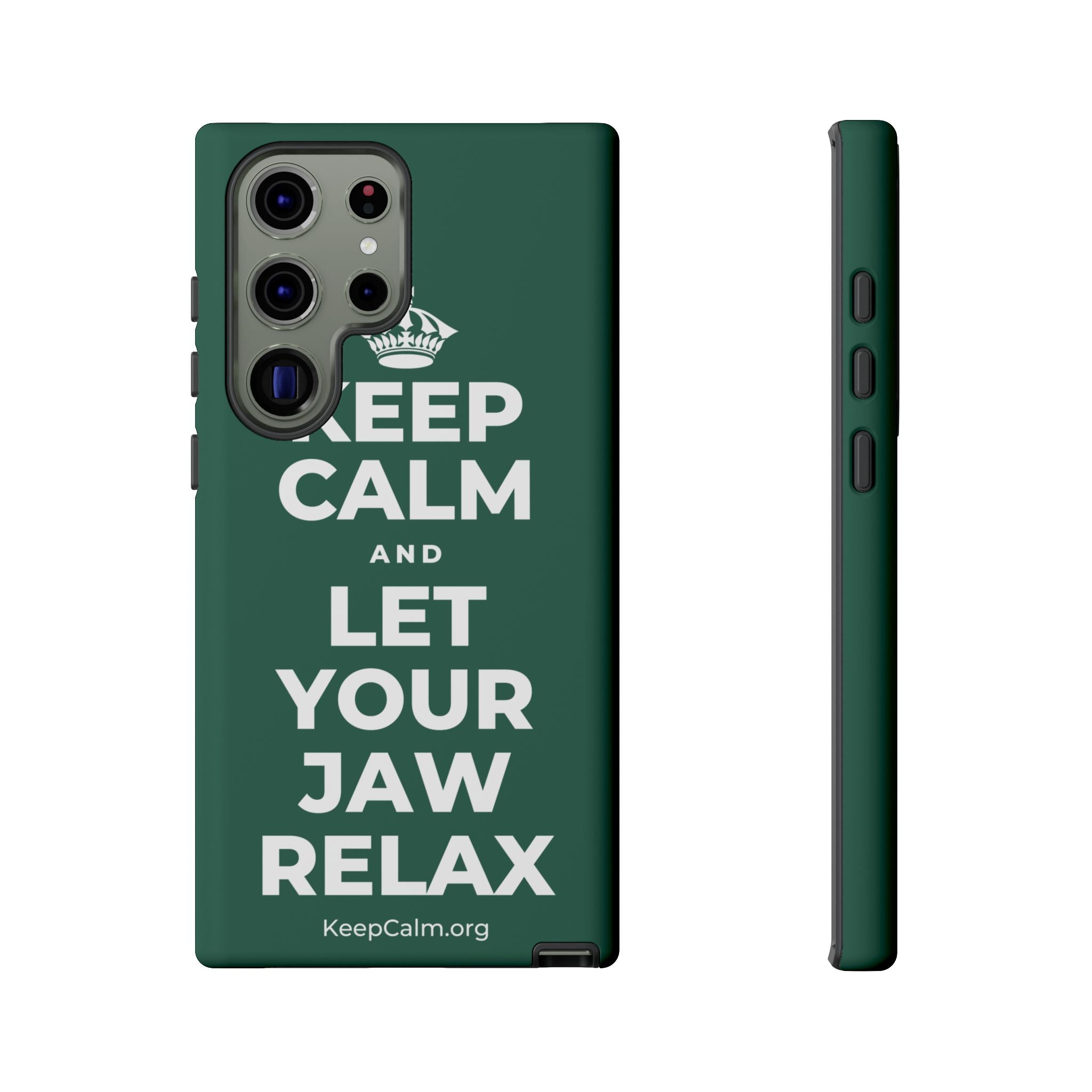 KEEP CALM AND LET YOUR JAW RELAX Phone Case