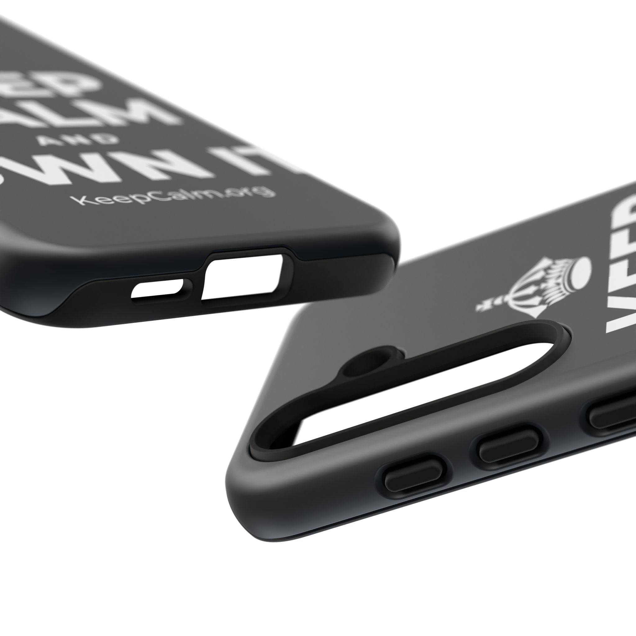 KEEP CALM AND OWN IT Phone Case (Dark)