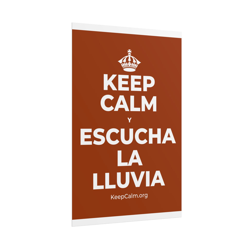KEEP CALM Y ESCUCHA LA LLUVIA Poster