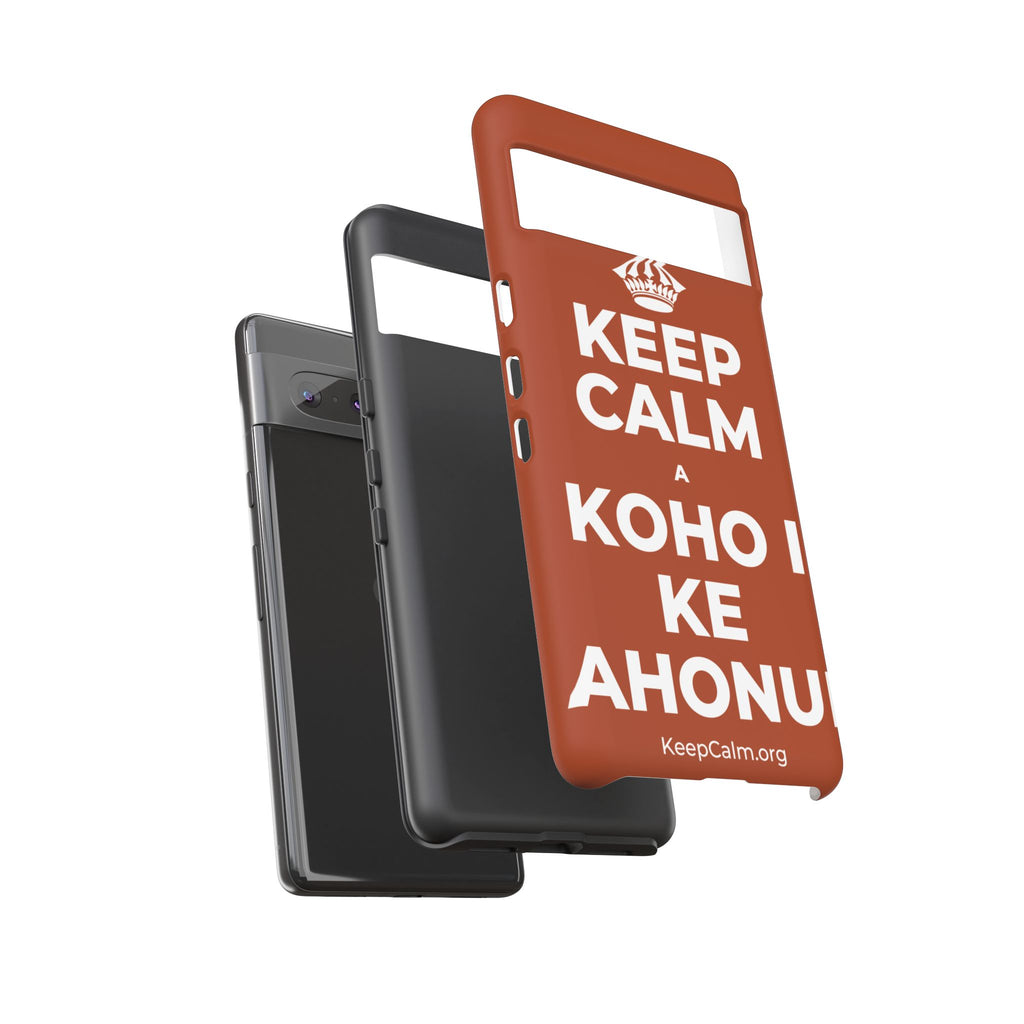 KEEP CALM A KOHO I KE AHONUI Phone Case