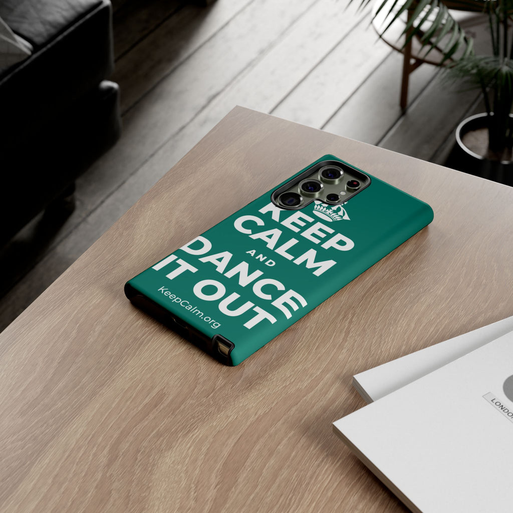 KEEP CALM AND DANCE IT OUT Phone Case