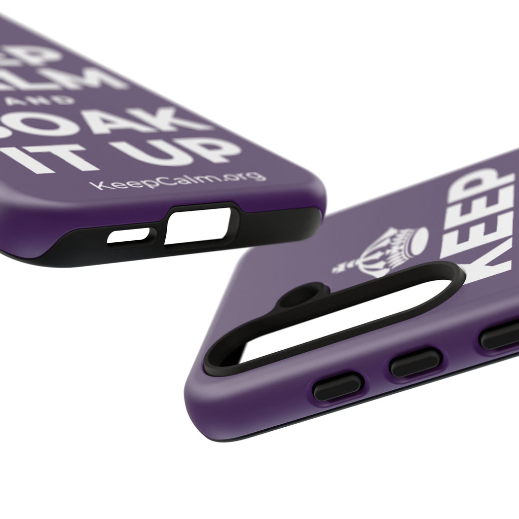KEEP CALM AND SOAK IT UP Phone Case