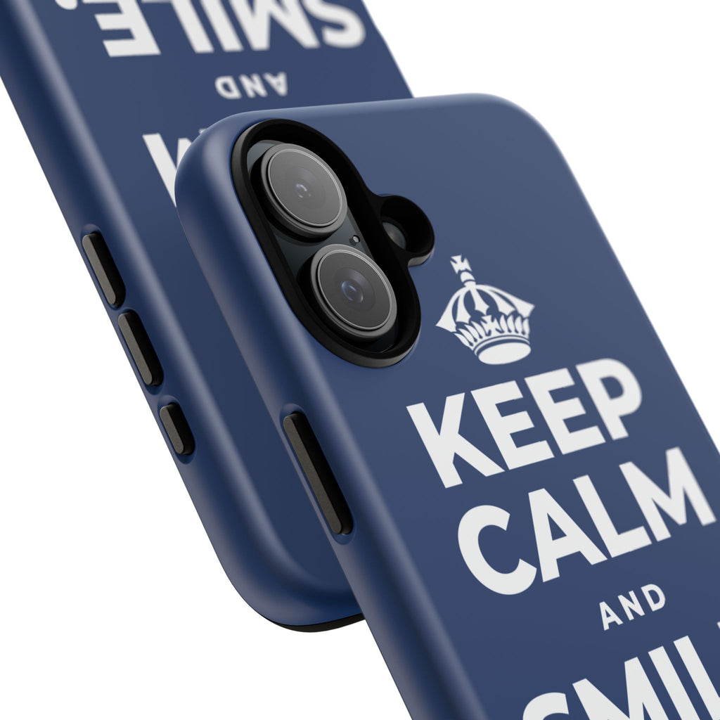 KEEP CALM AND SMILE, IT HELPS Phone Case