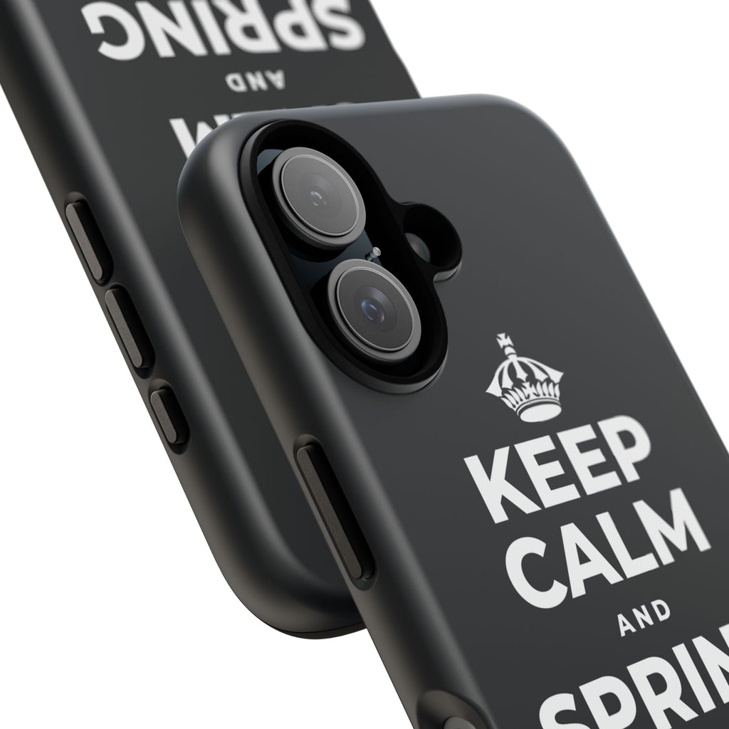 KEEP CALM AND SPRING FORWARD GENTLY Phone Case (Dark)