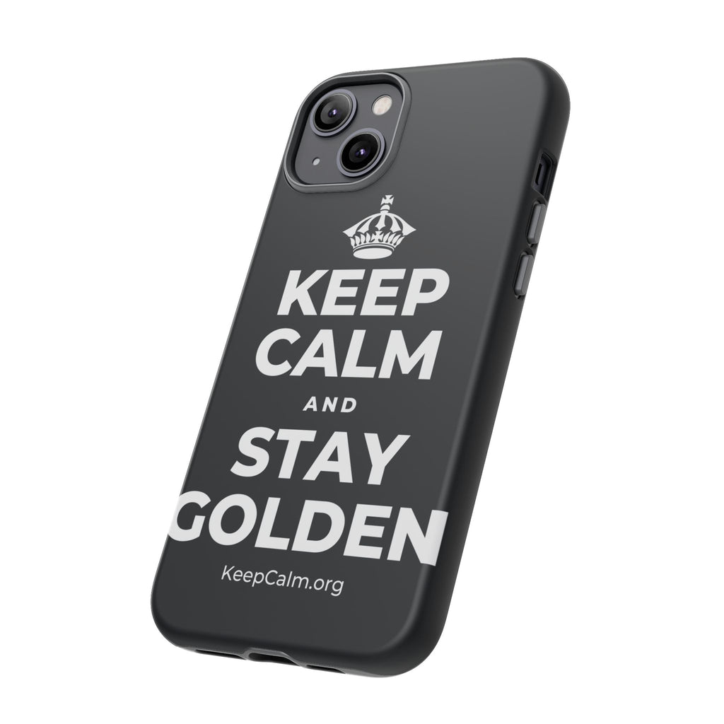 KEEP CALM AND STAY GOLDEN Phone Case (Dark)