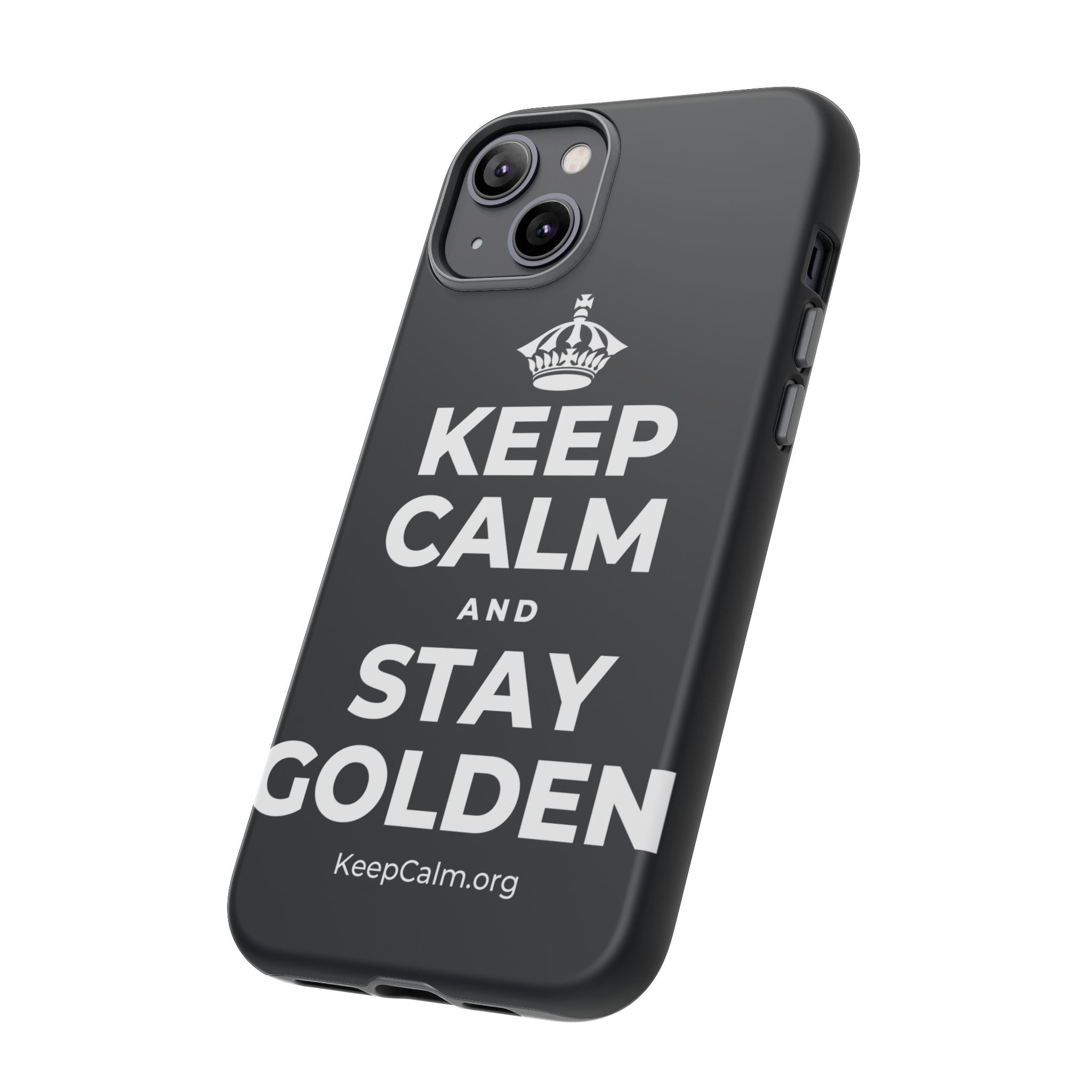KEEP CALM AND STAY GOLDEN Phone Case (Dark)