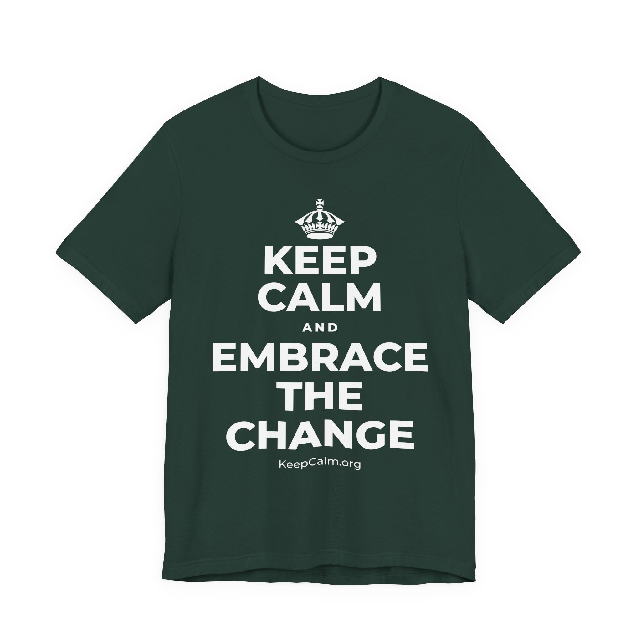 KEEP CALM AND EMBRACE THE CHANGE T-Shirt (White–Asphalt)