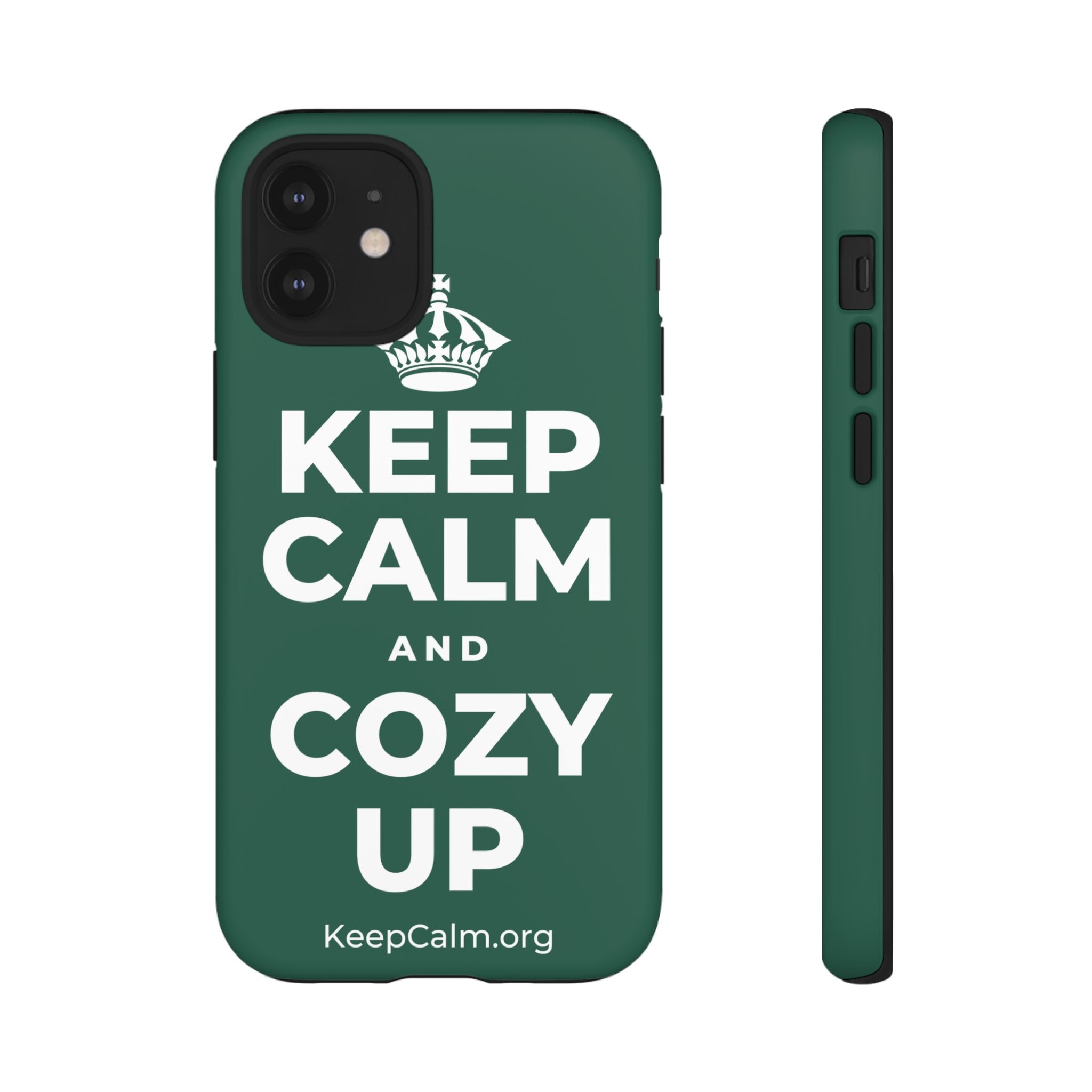 KEEP CALM AND COZY UP Phone Case