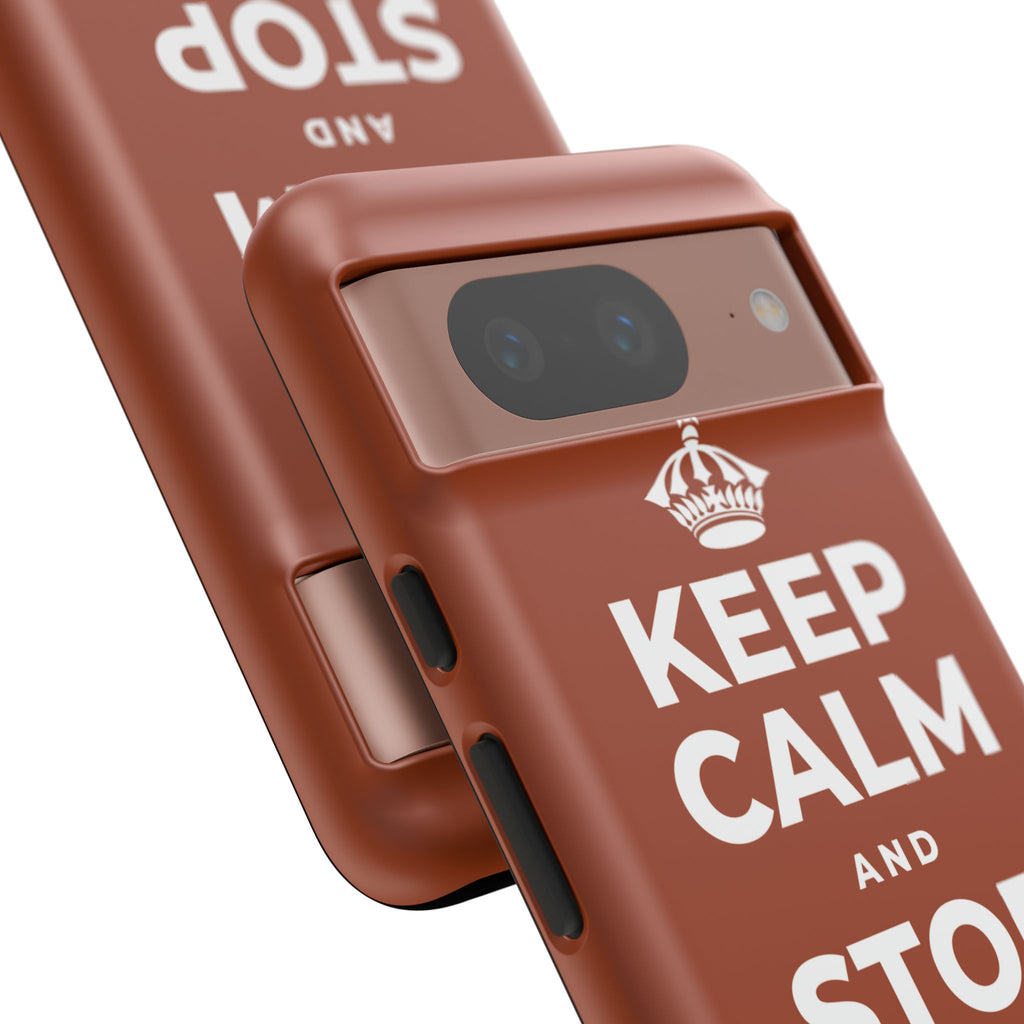 KEEP CALM AND STOP FORCING IT Phone Case