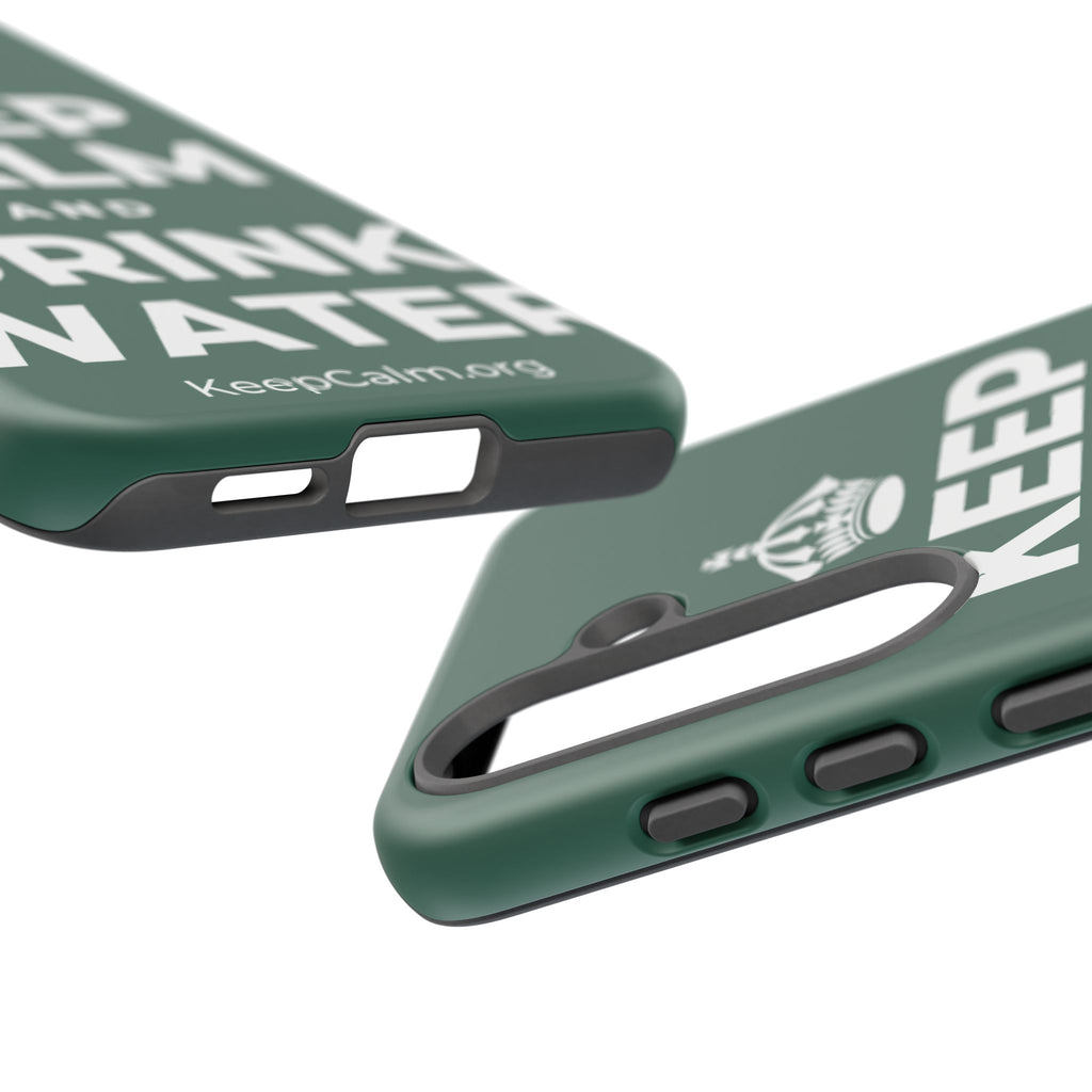 KEEP CALM AND DRINK WATER Phone Case