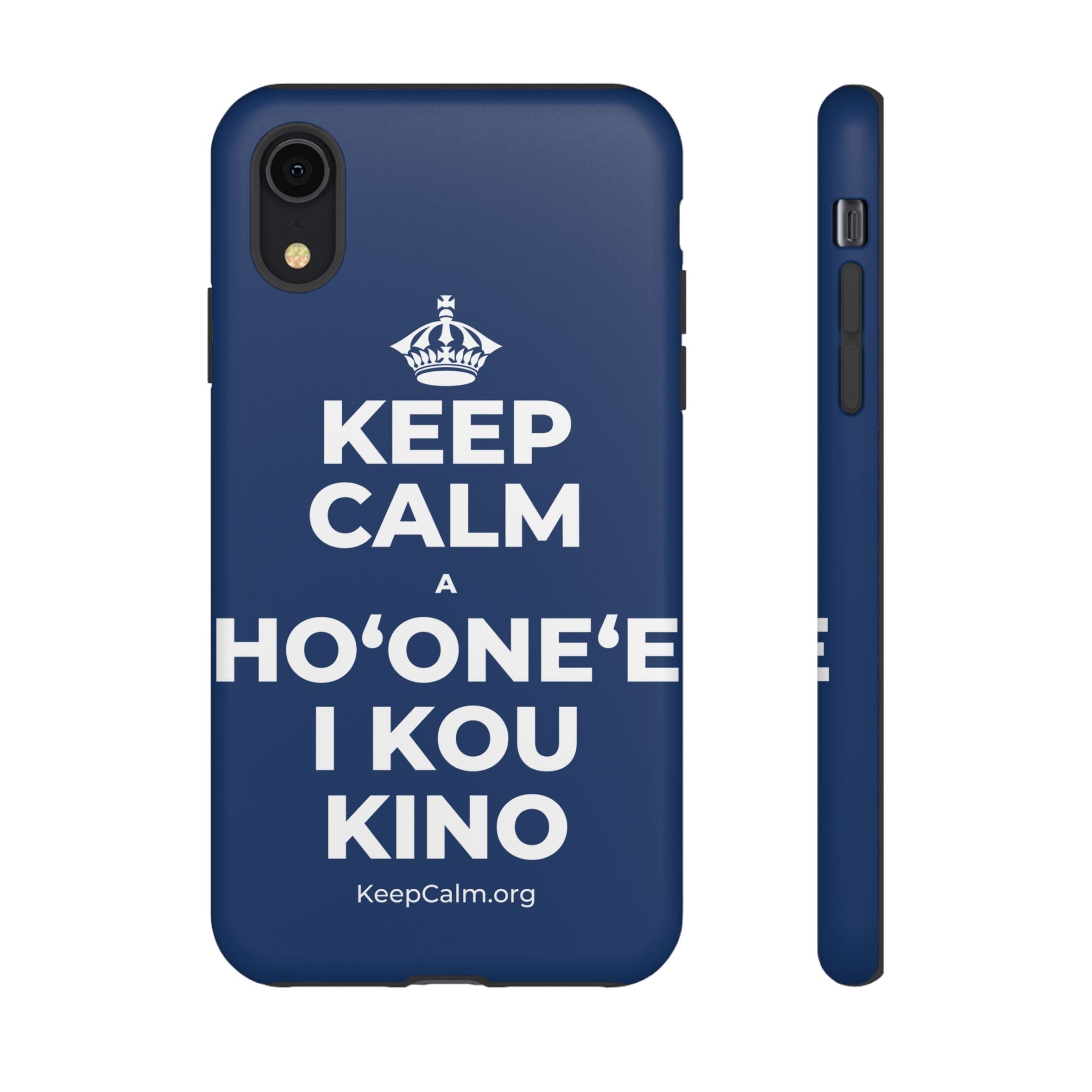 KEEP CALM A HOʻONEʻE I KOU KINO Phone Case