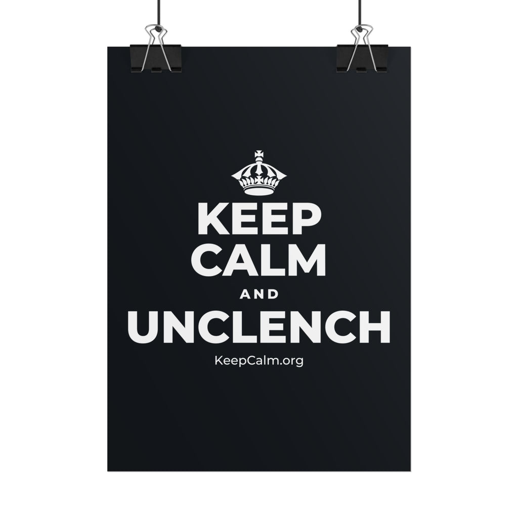 KEEP CALM AND UNCLENCH Poster (Dark)
