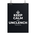 KEEP CALM AND UNCLENCH Poster (Dark)