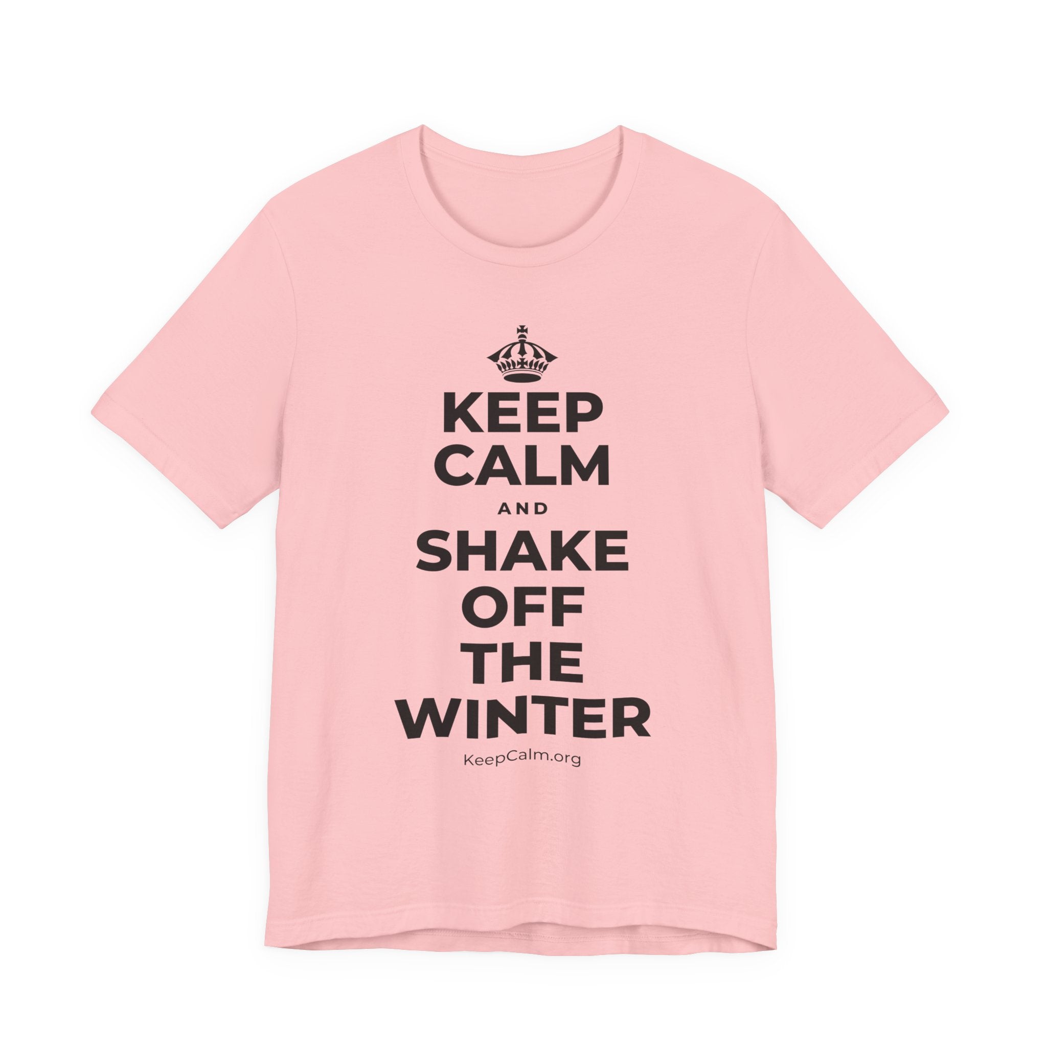 KEEP CALM AND SHAKE OFF THE WINTER T-Shirt (White–Asphalt)