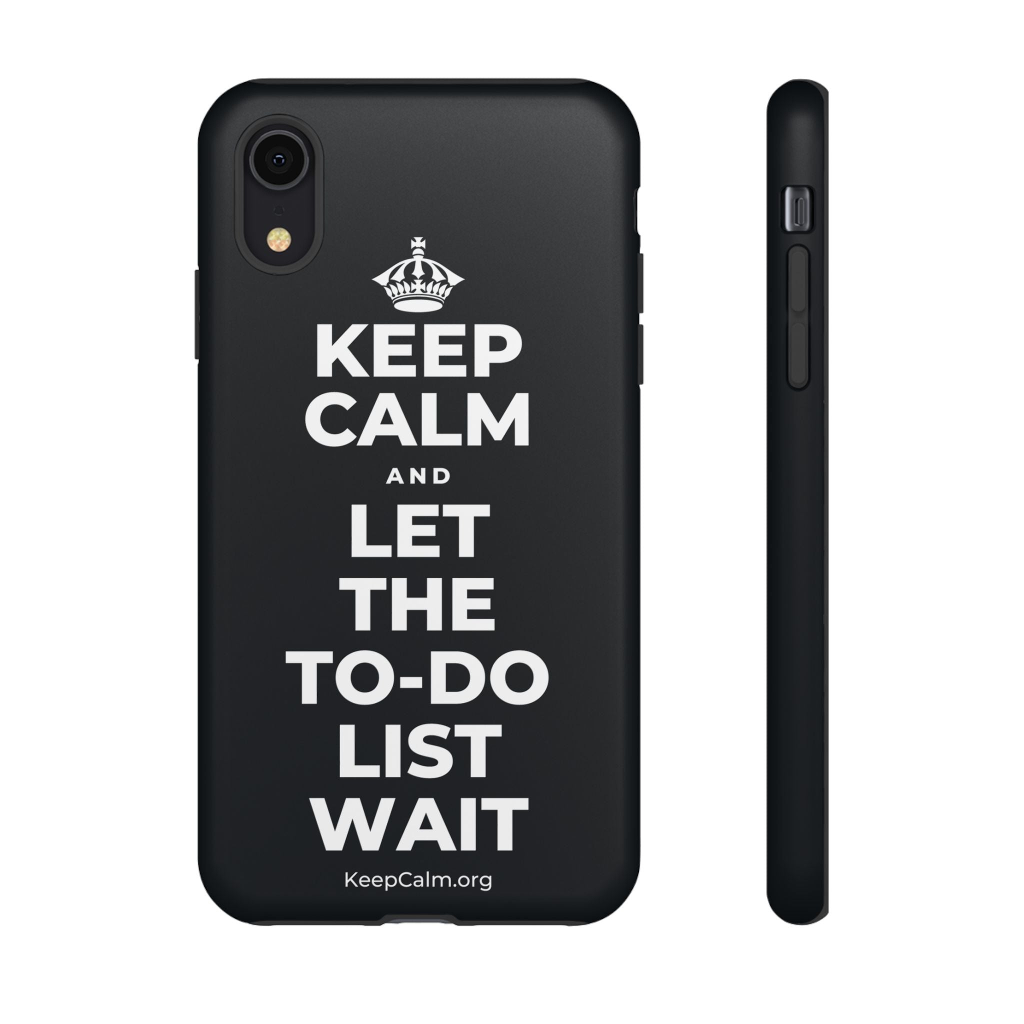 KEEP CALM AND LET THE TO-DO LIST WAIT Phone Case (Dark)