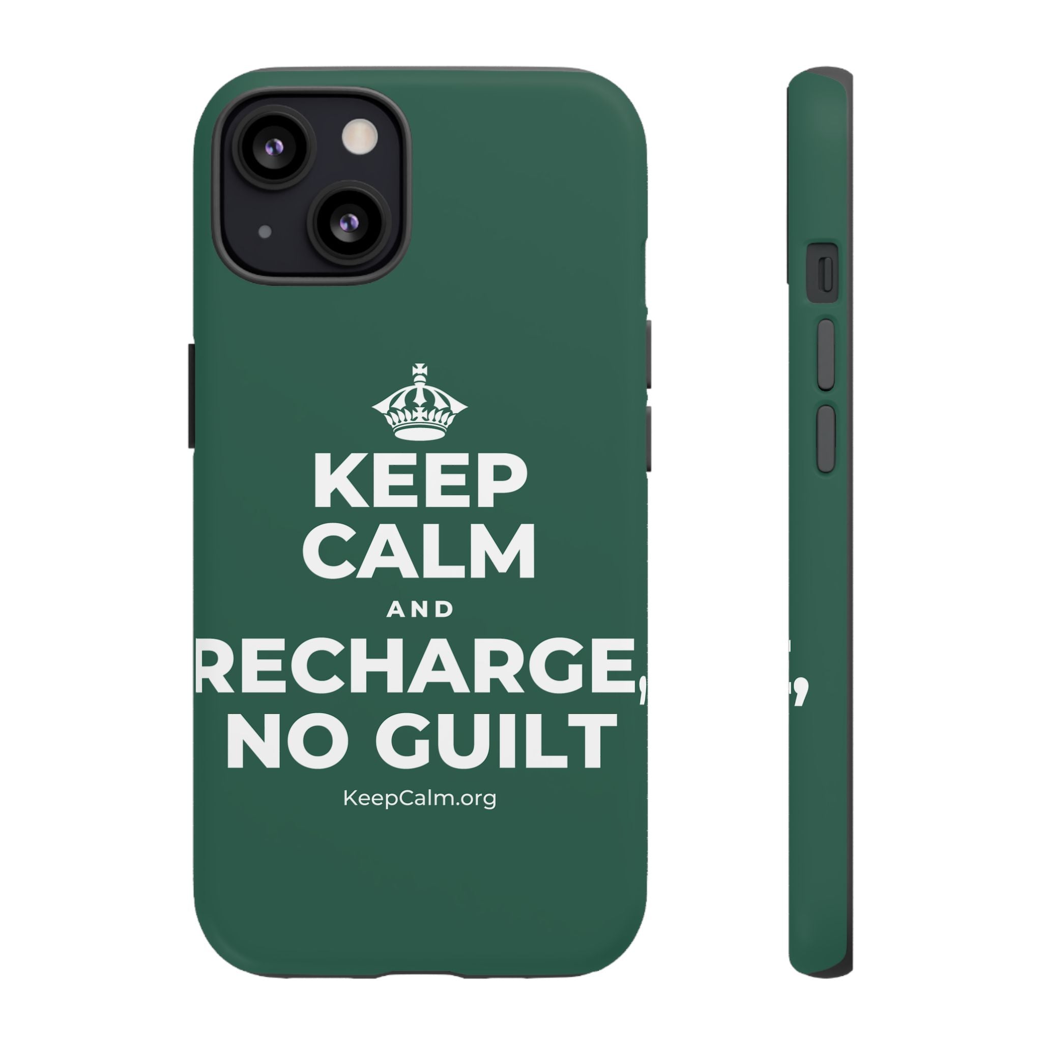 KEEP CALM AND RECHARGE, NO GUILT Phone Case