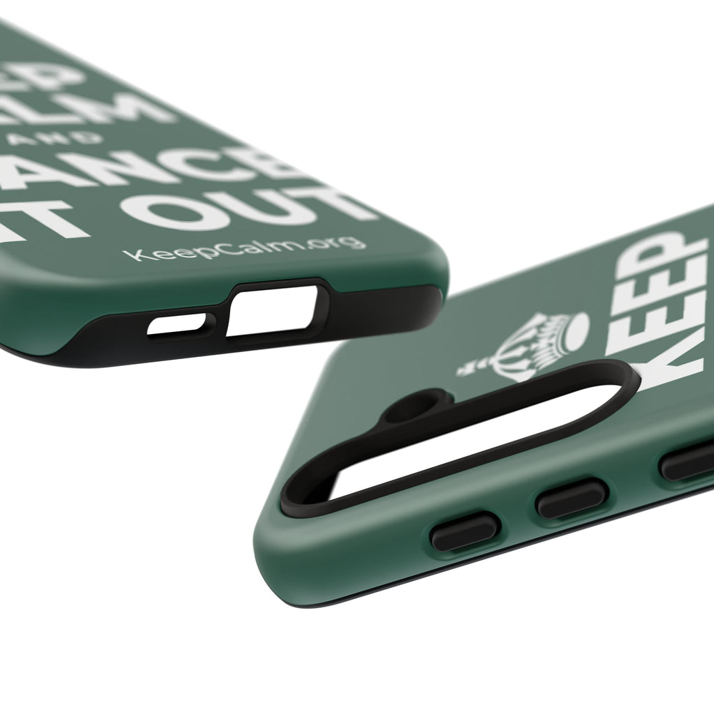 KEEP CALM AND DANCE IT OUT Phone Case