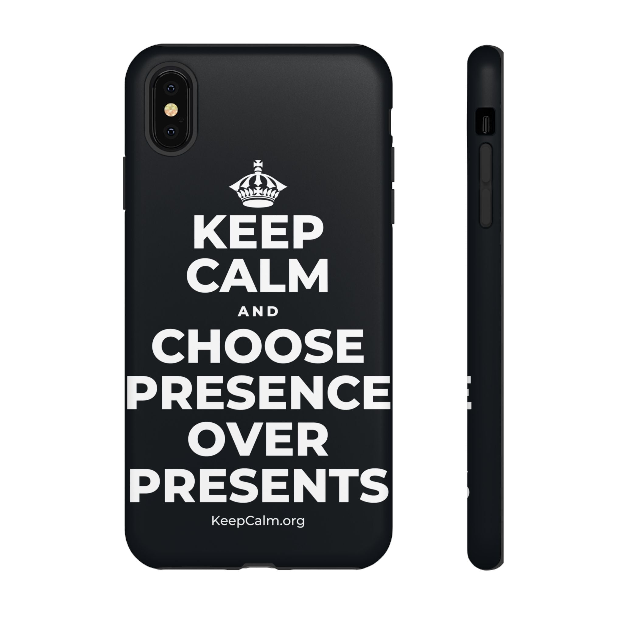 KEEP CALM AND CHOOSE PRESENCE OVER PRESENTS Phone Case (Dark)