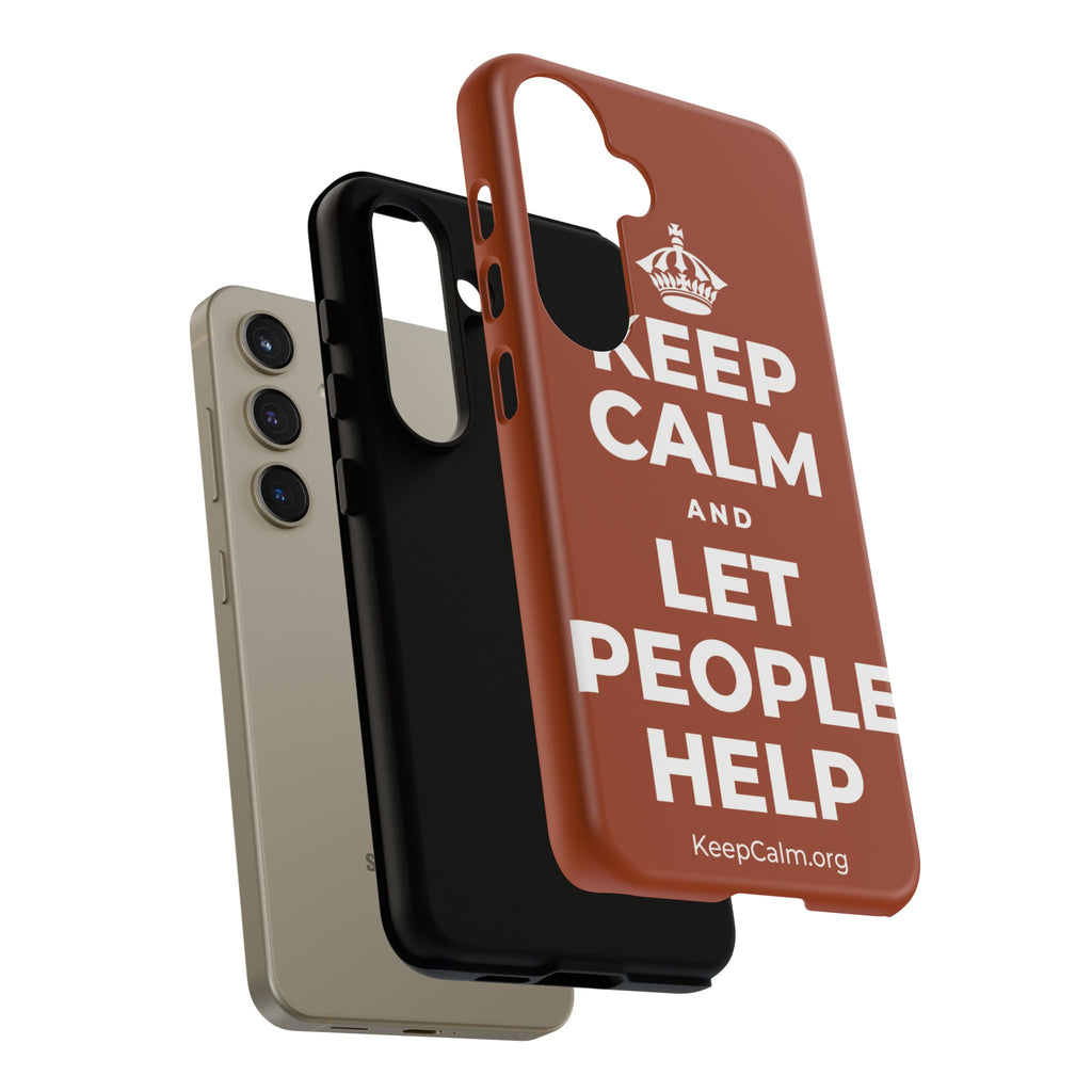 KEEP CALM AND LET PEOPLE HELP Phone Case