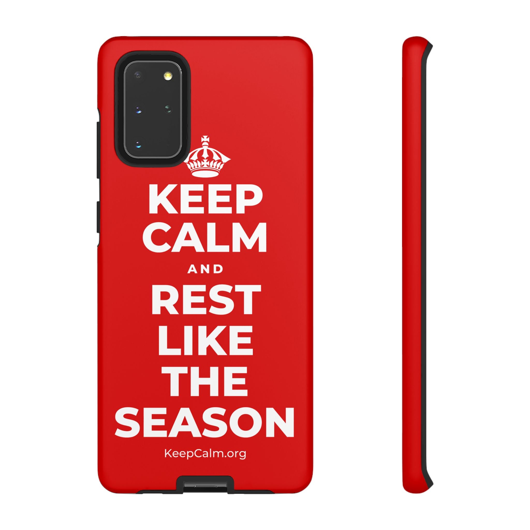 KEEP CALM AND REST LIKE THE SEASON Phone Case
