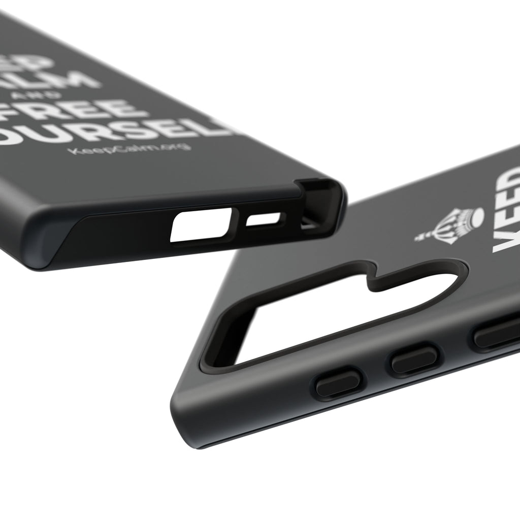 KEEP CALM AND FREE YOURSELF Phone Case (Dark)