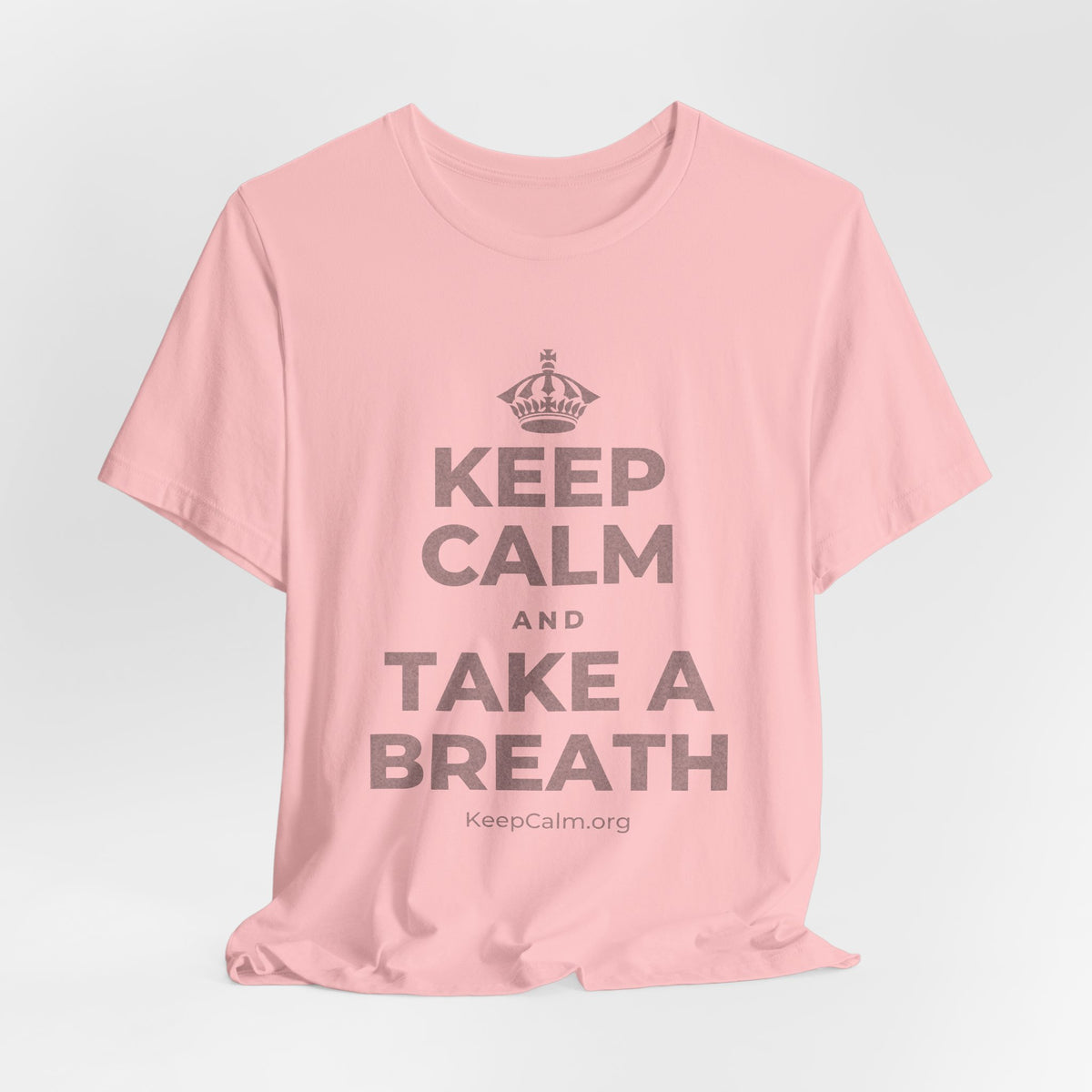 KEEP CALM AND TAKE A BREATH T-Shirt (White–Asphalt)
