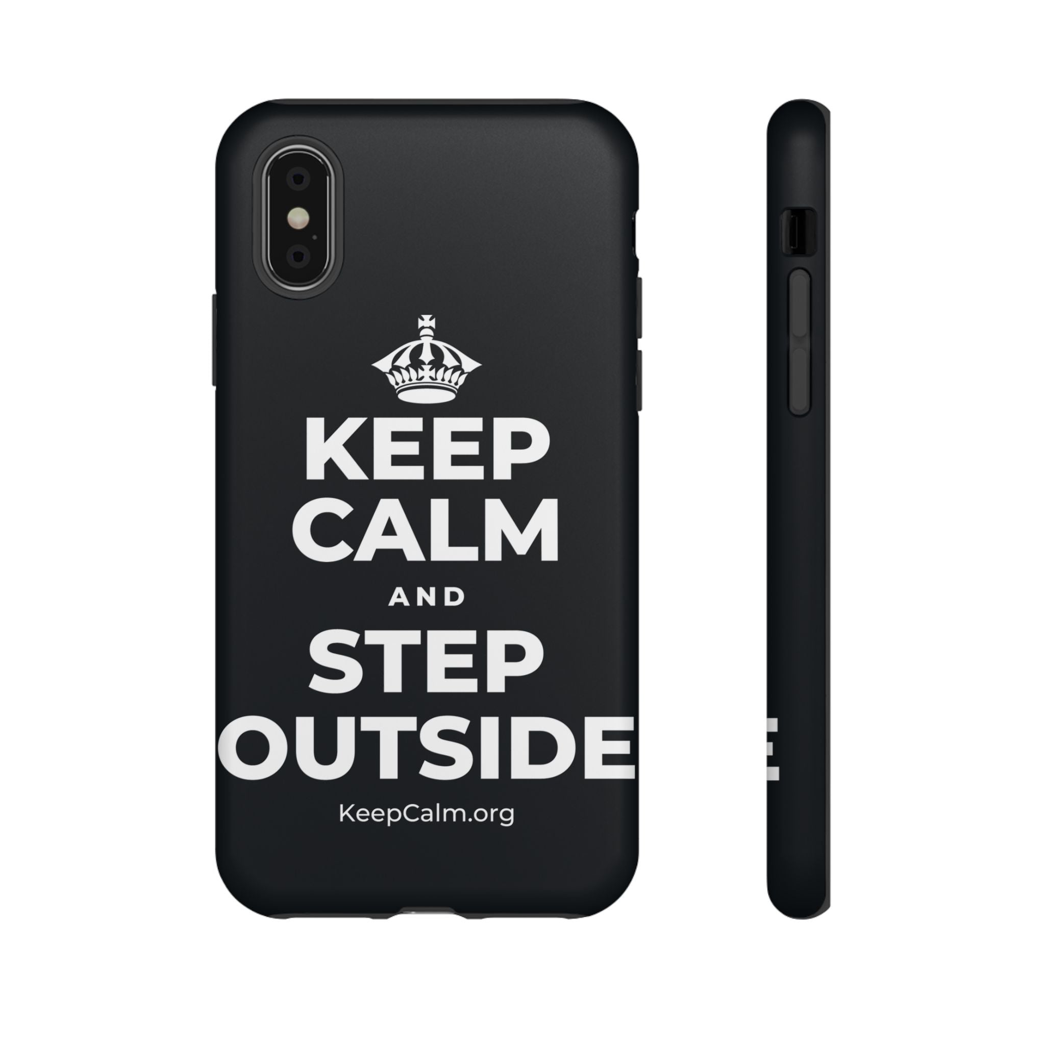 KEEP CALM AND STEP OUTSIDE Phone Case (Dark)