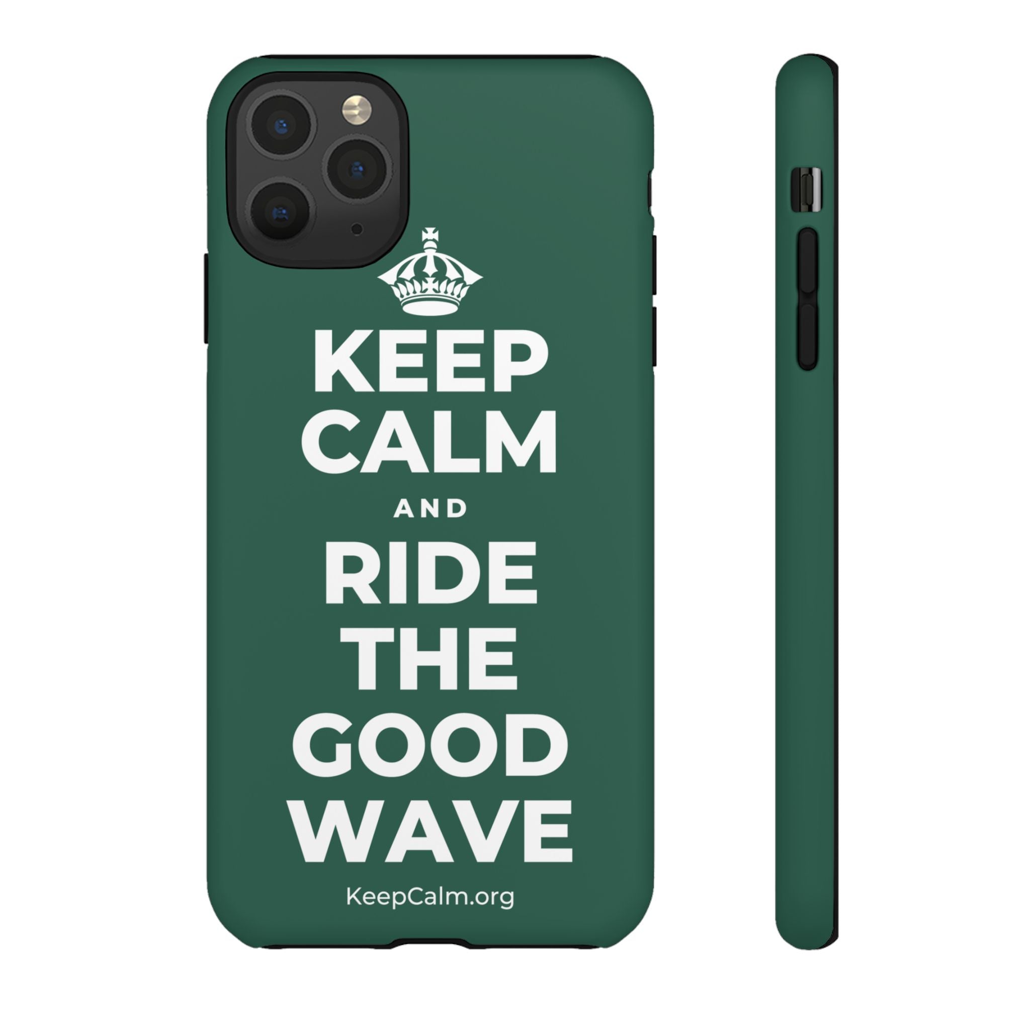 KEEP CALM AND RIDE THE GOOD WAVE Phone Case
